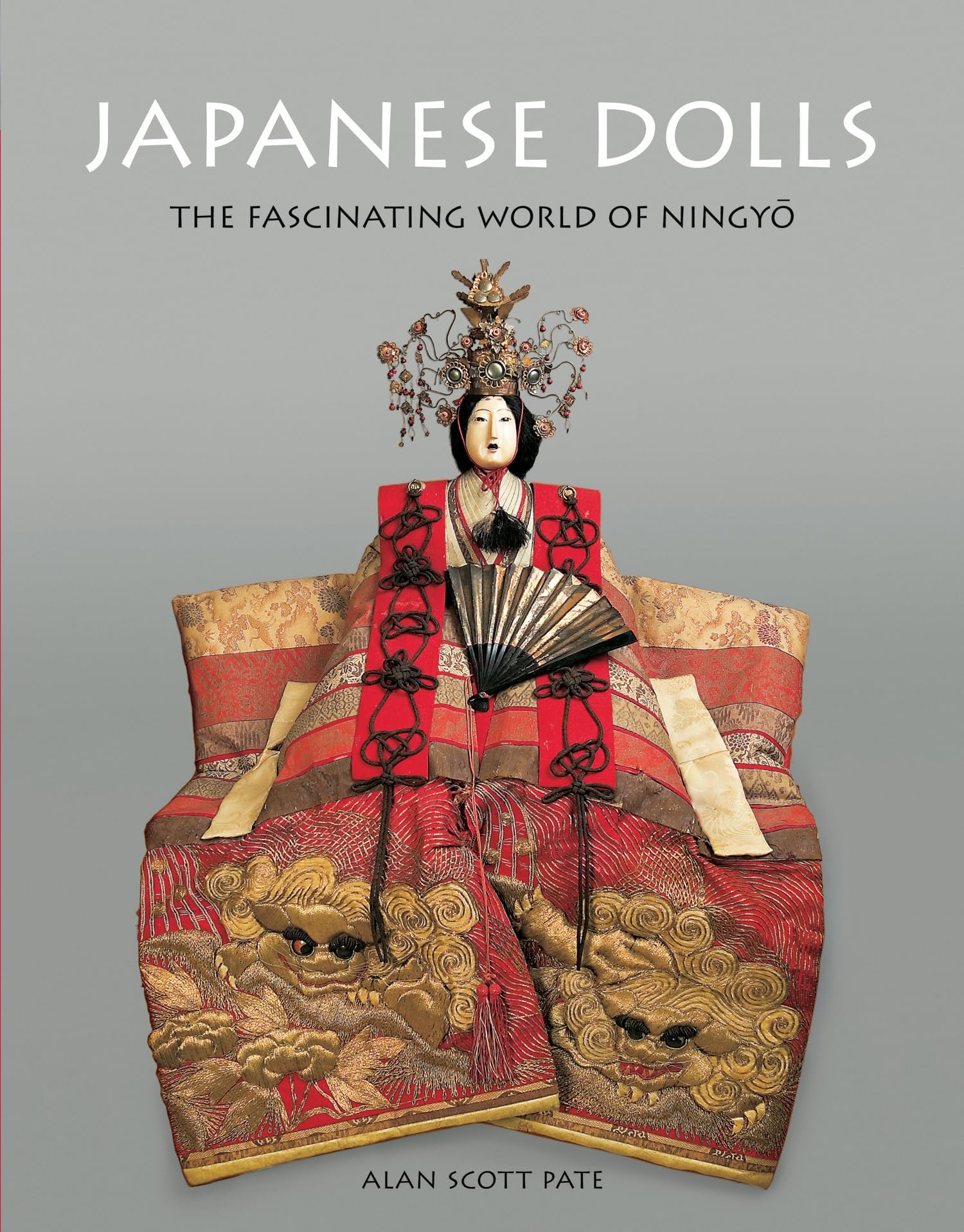 Japanese Dolls: The Fascinating World of Ningyo Hardcover โ August 8, 2017