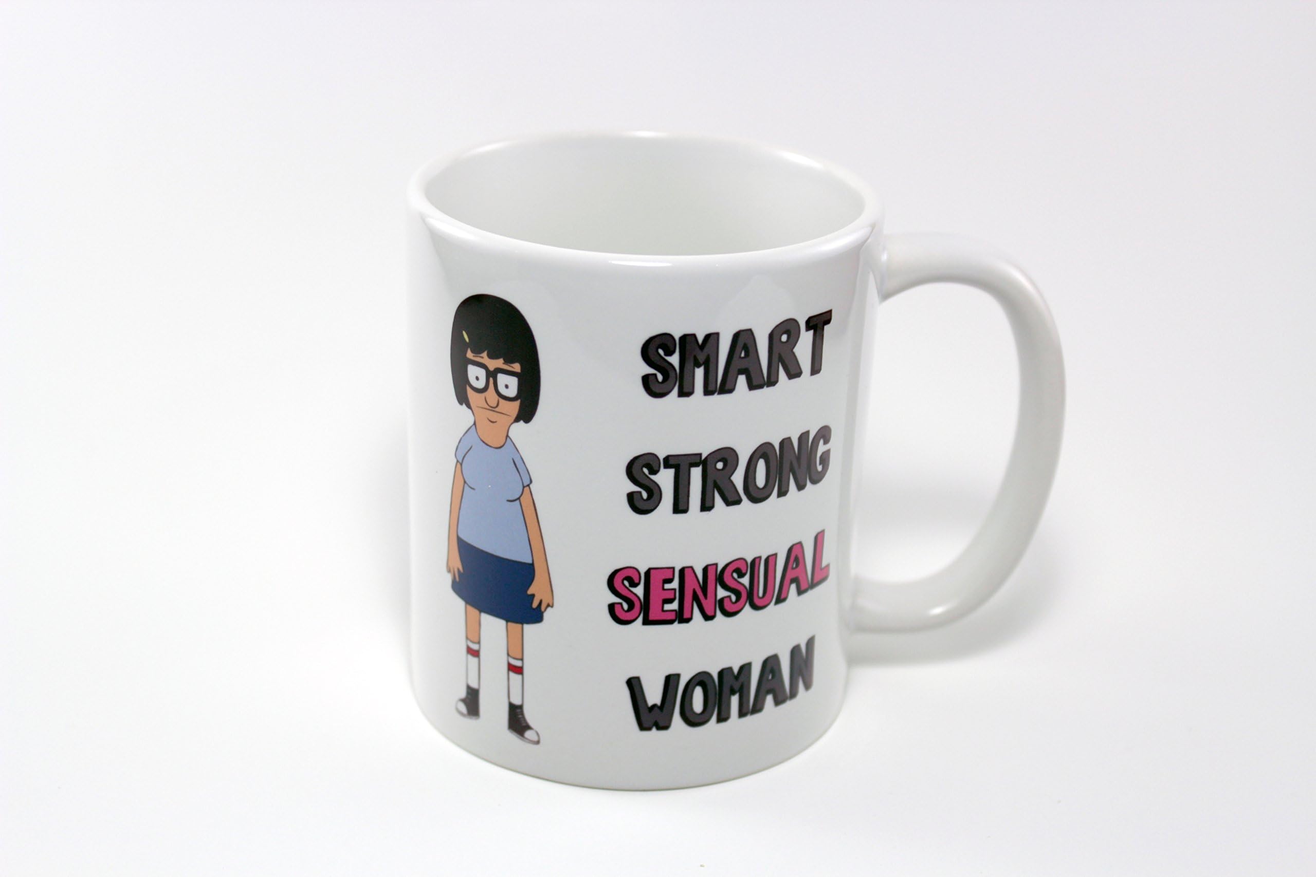 Tina Belcher Smart Strong Sensual Woman Bob's Burgers 11oz Ceramic Funny Quote Coffee Mug Cup
