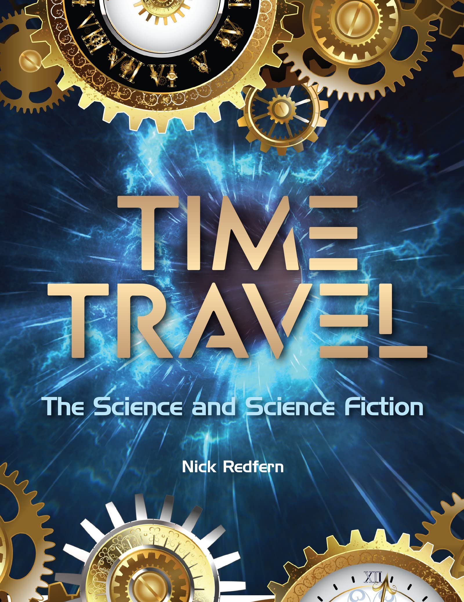 Cover of Time Travel: The Science and Science Fiction