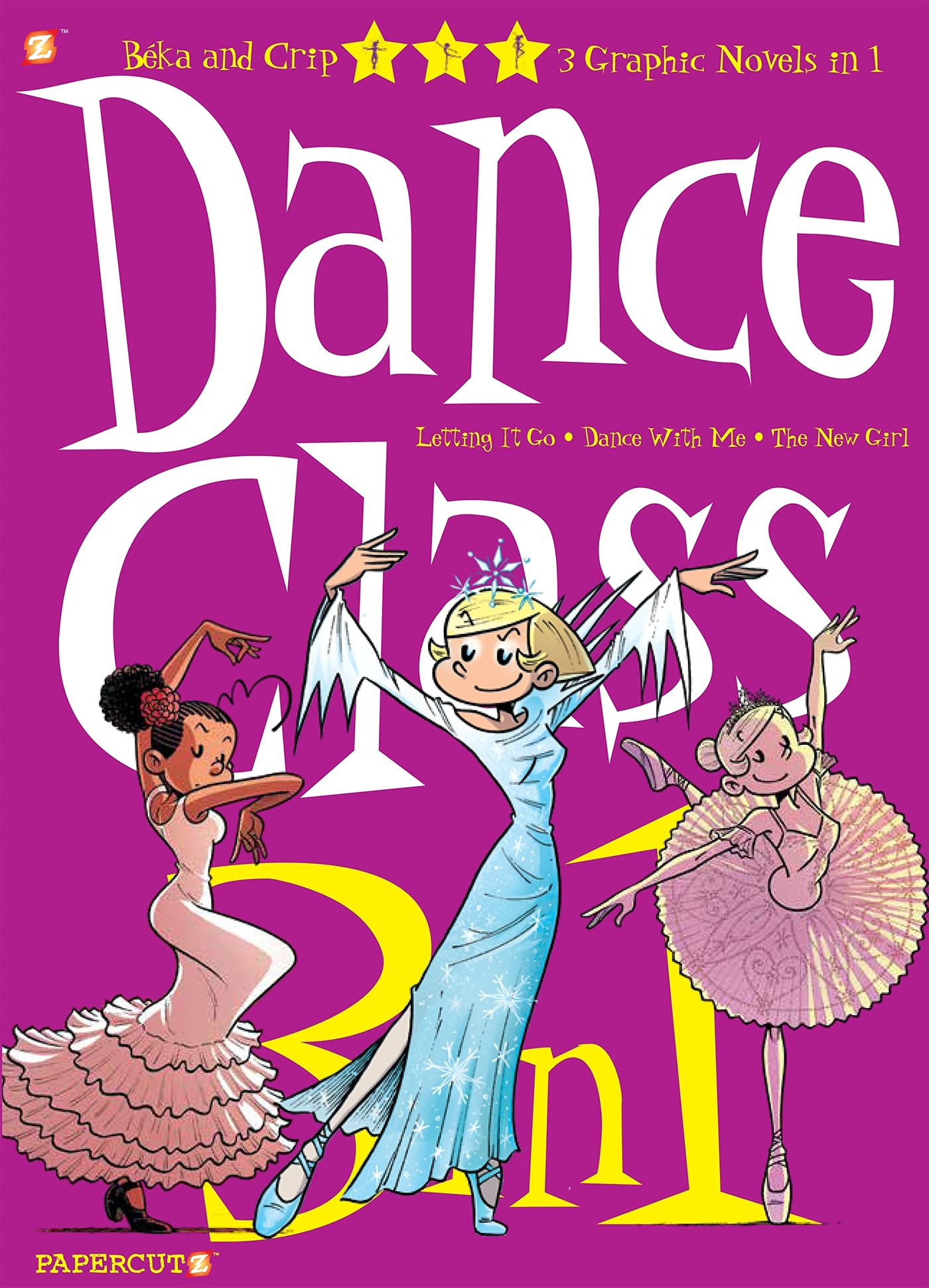 Dance Class 3-in-1 #4: "Letting it Go," "Dance With Me," and "The New Girl" (4) (Dance Class Graphic Novels)