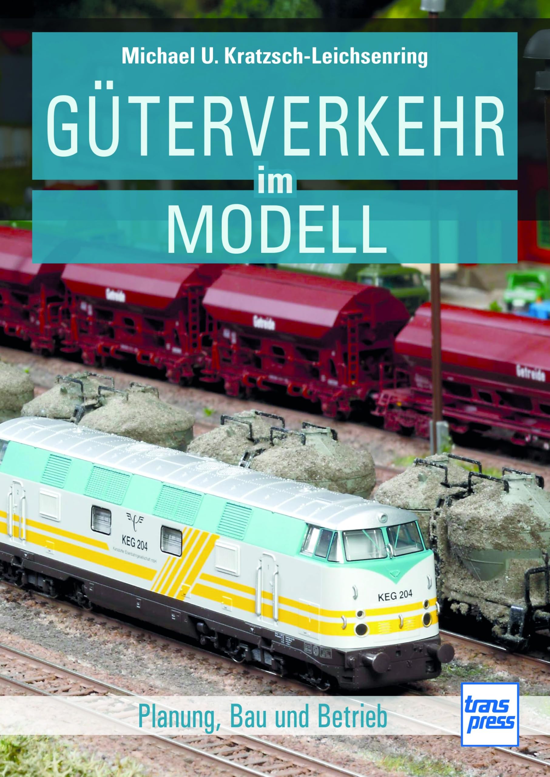 Güterverkehr im Modell