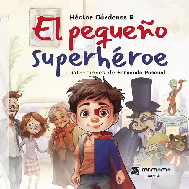 Portada de El pequeño superhéroe