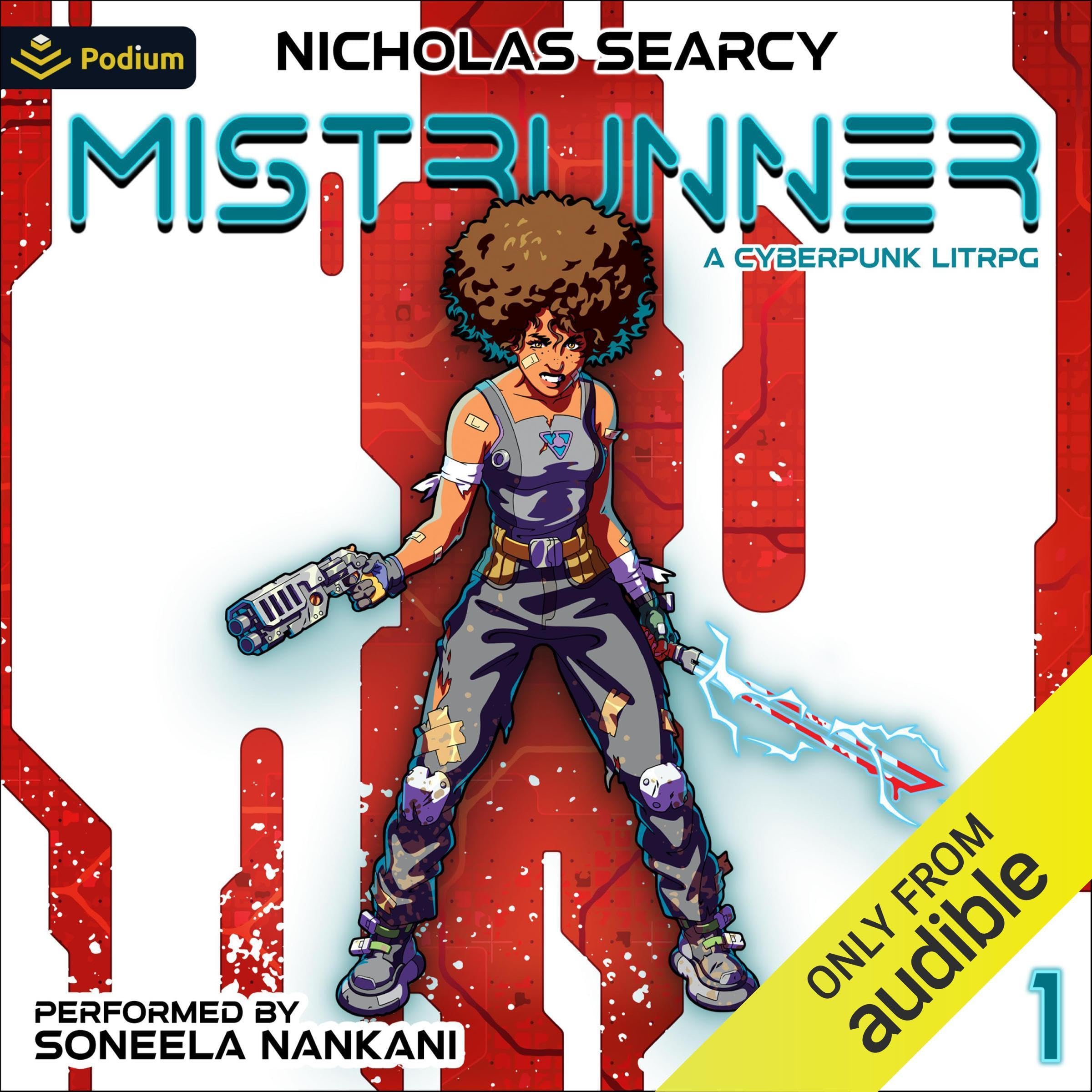 Mistrunner: A Cyberpunk LitRPG