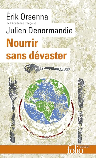 Portada de Petit Précis de Mondialisation. Vol. 8. Nourrir Sans Dévaster