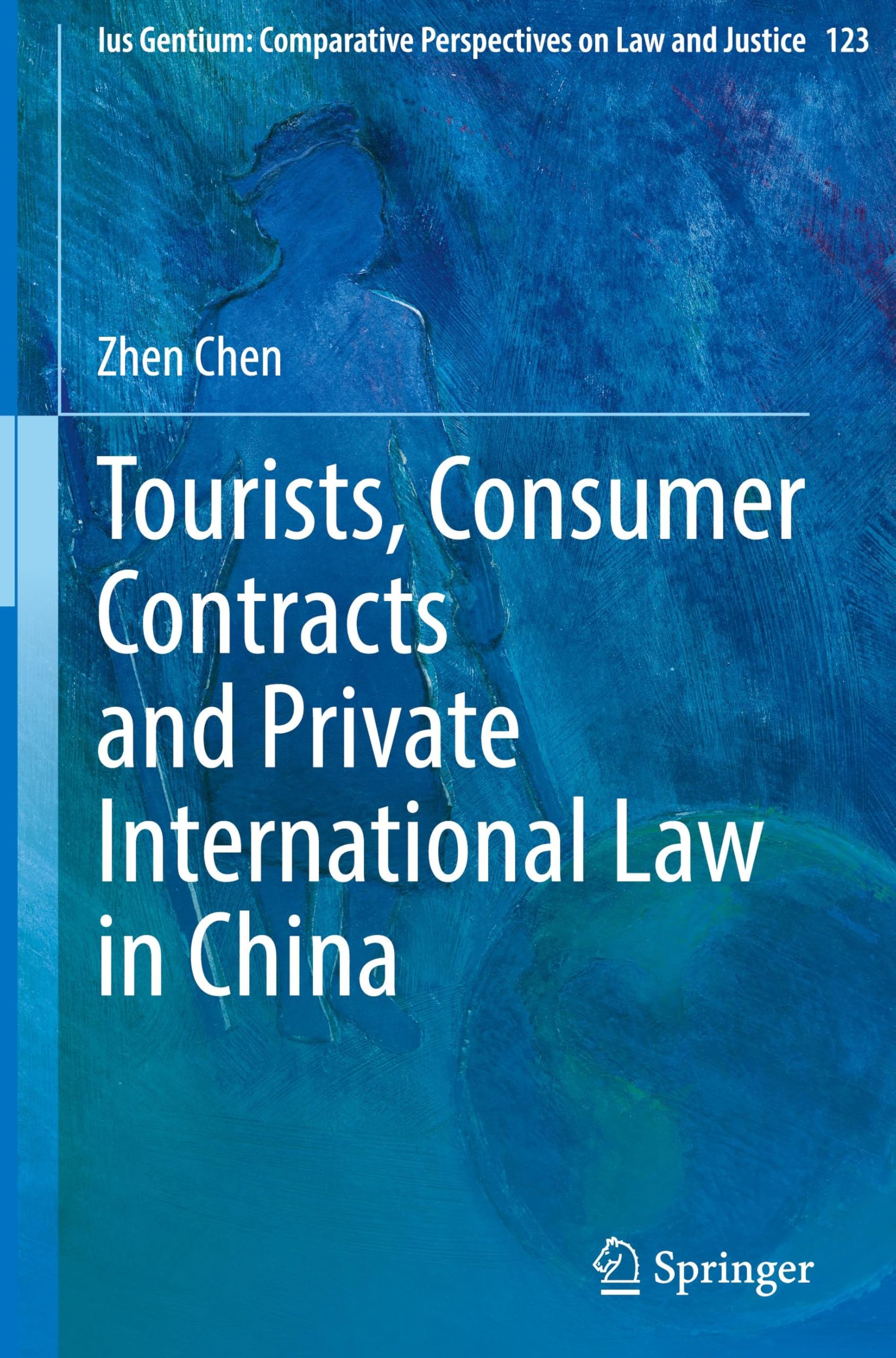 Tourists, Consumer Contracts and Private International Law in China: 123