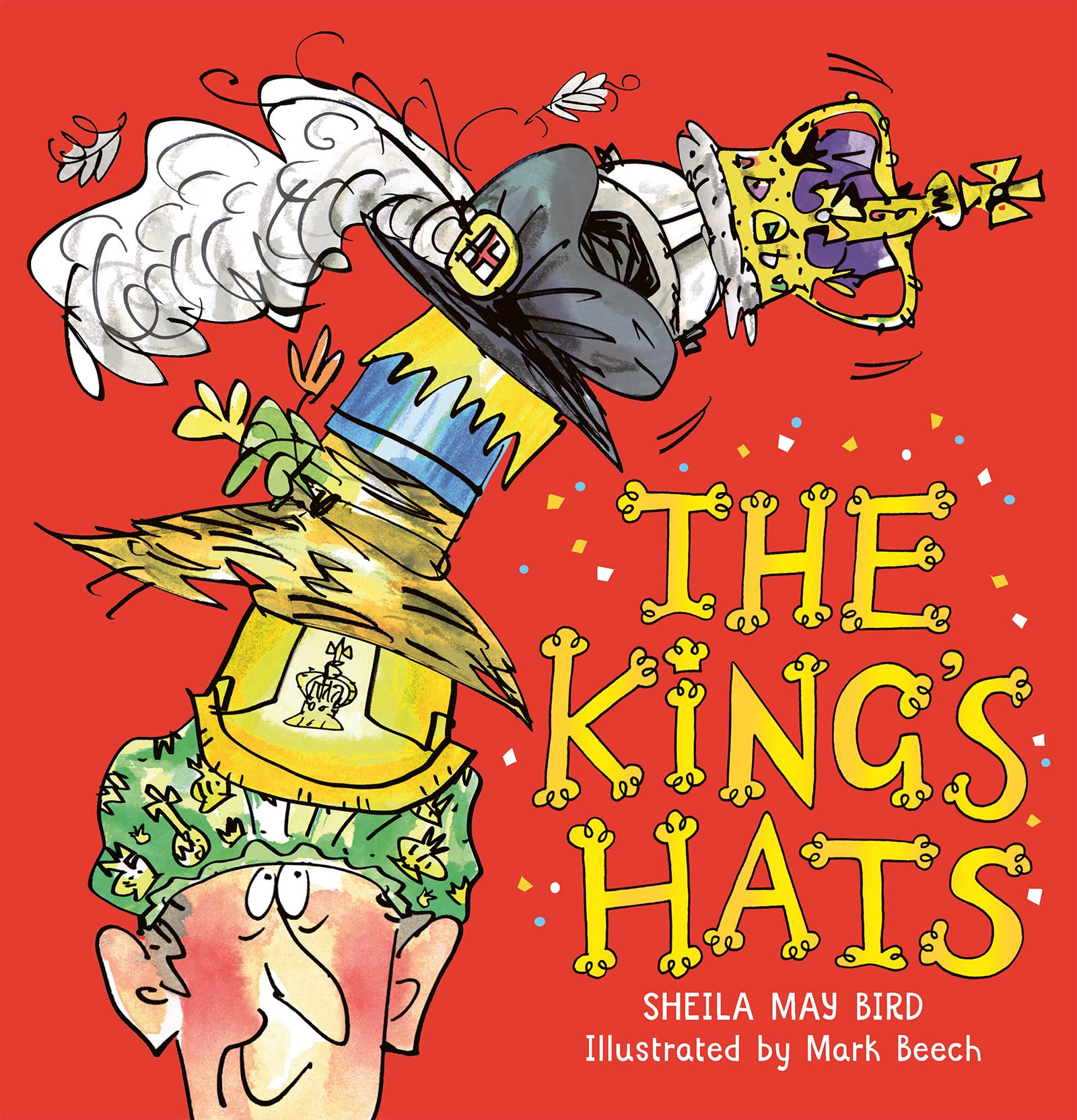 The King's Hats : Bird, Sheila May, Beech, Mark: Amazon.co.uk: Books