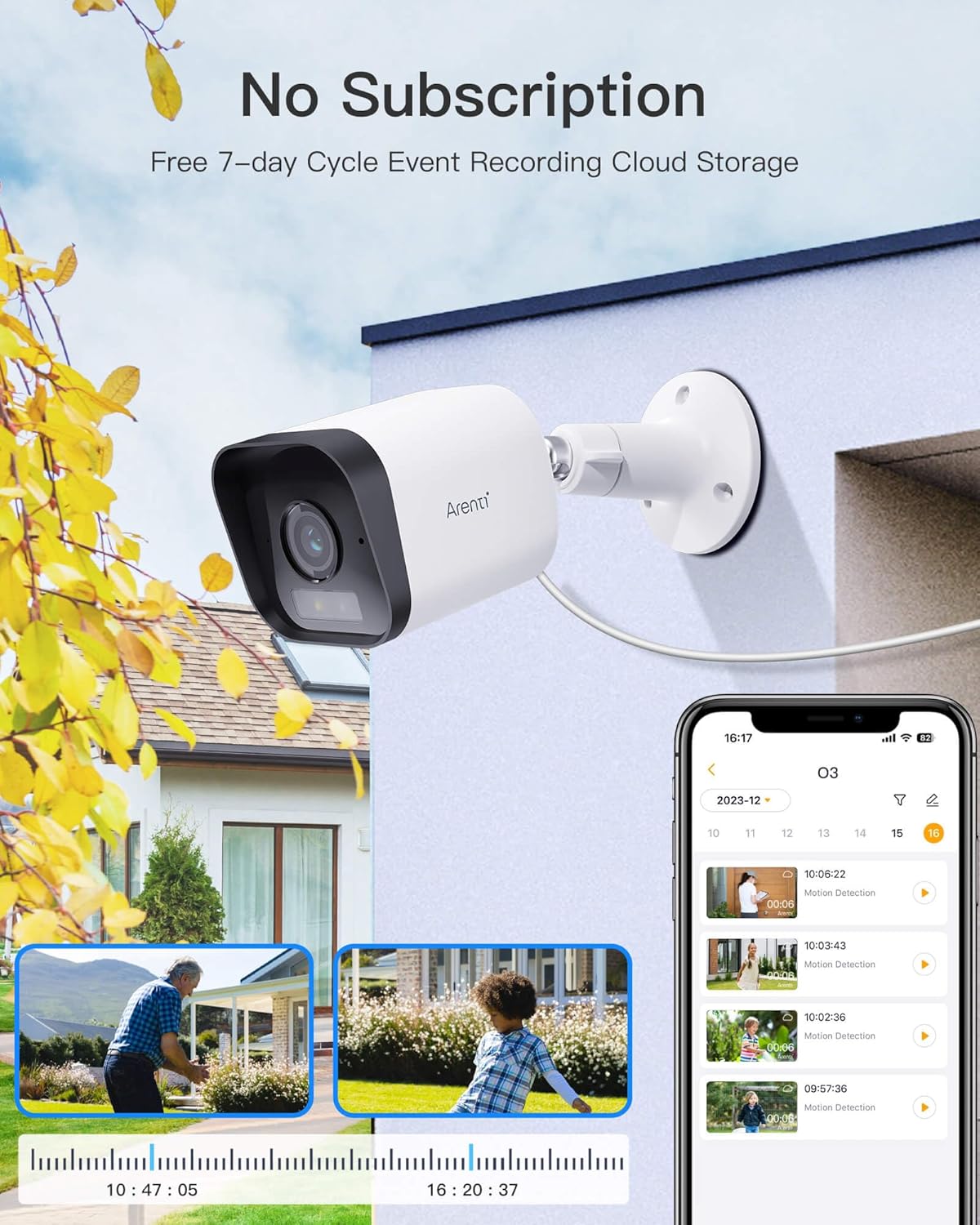 Arenti O3 camera with smartphone showing free 7-day cloud storage