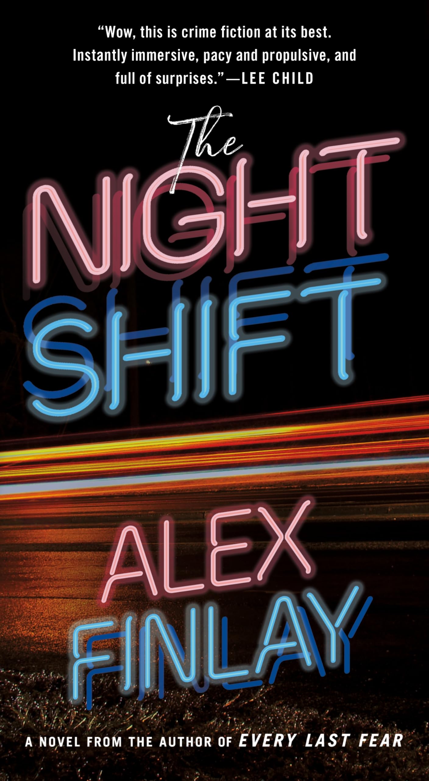 The Night Shift: A Novel