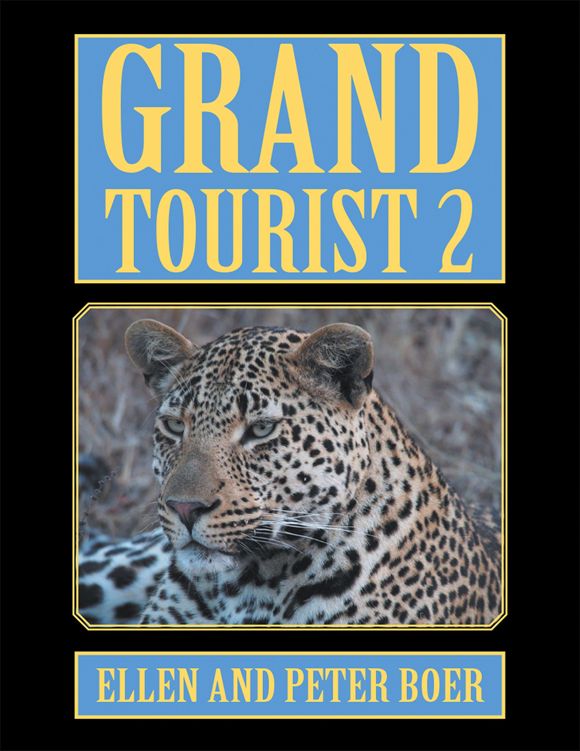 Grand Tourist 2: On Experiencing the World