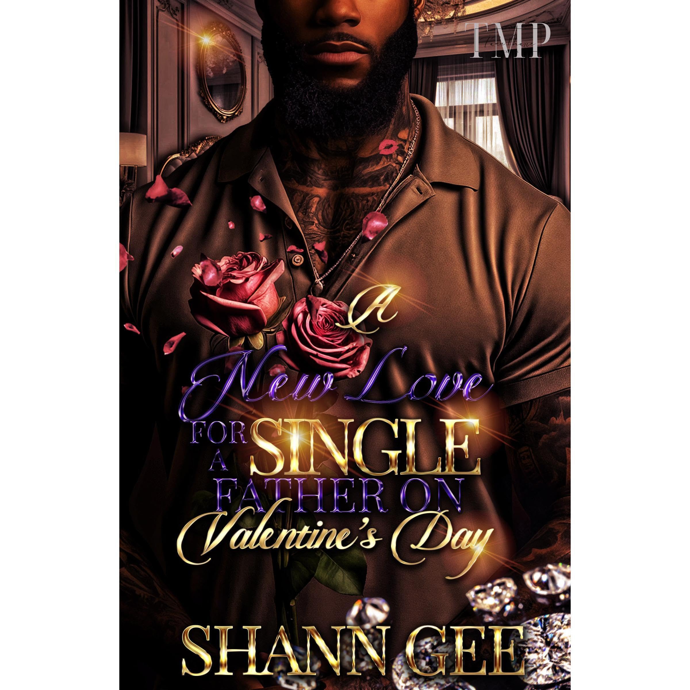 A NEW LOVE FOR A SINGLE FATHER ON VALENTINE'S DAY