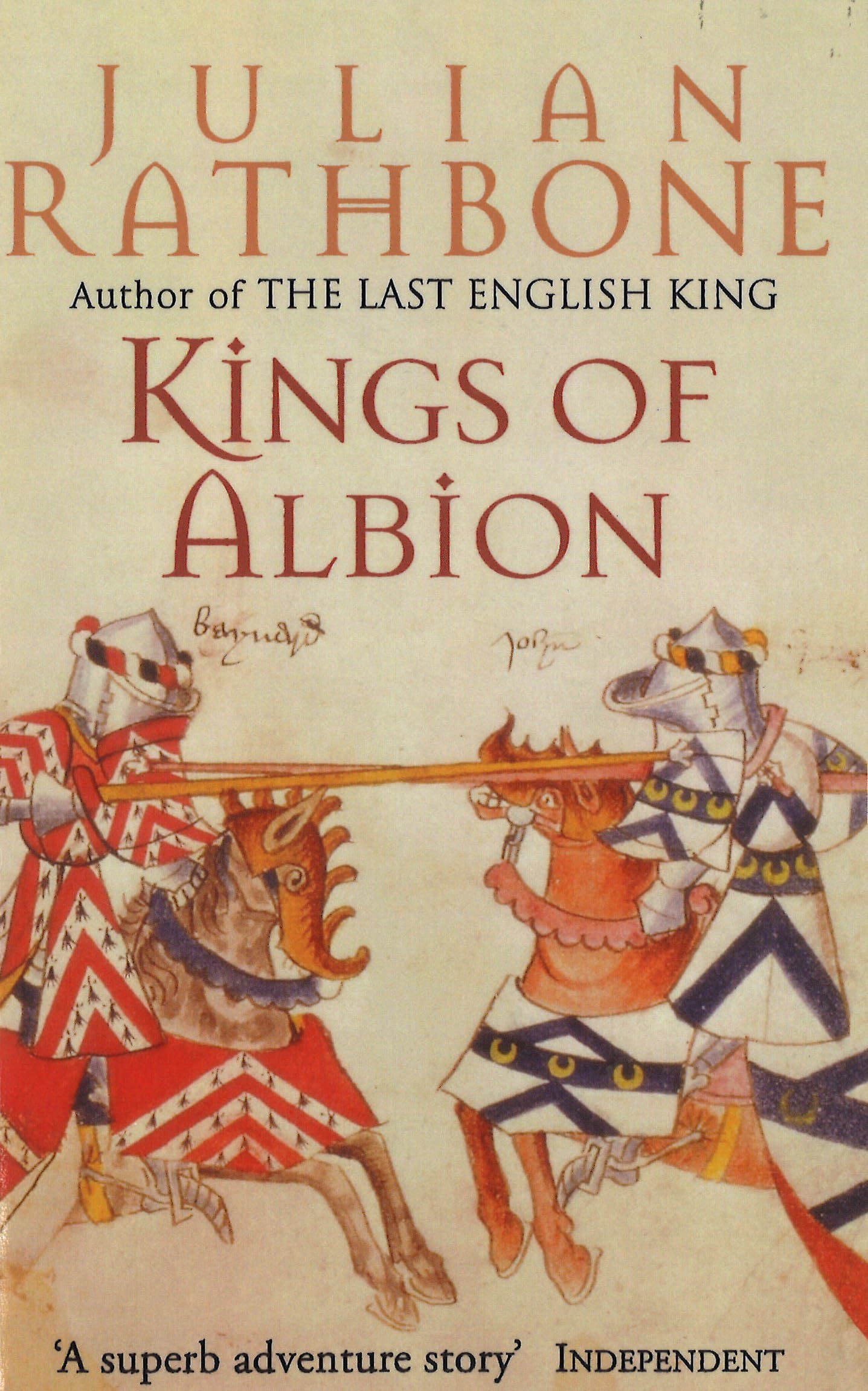 Kings of Albion — Julian Rathbone
