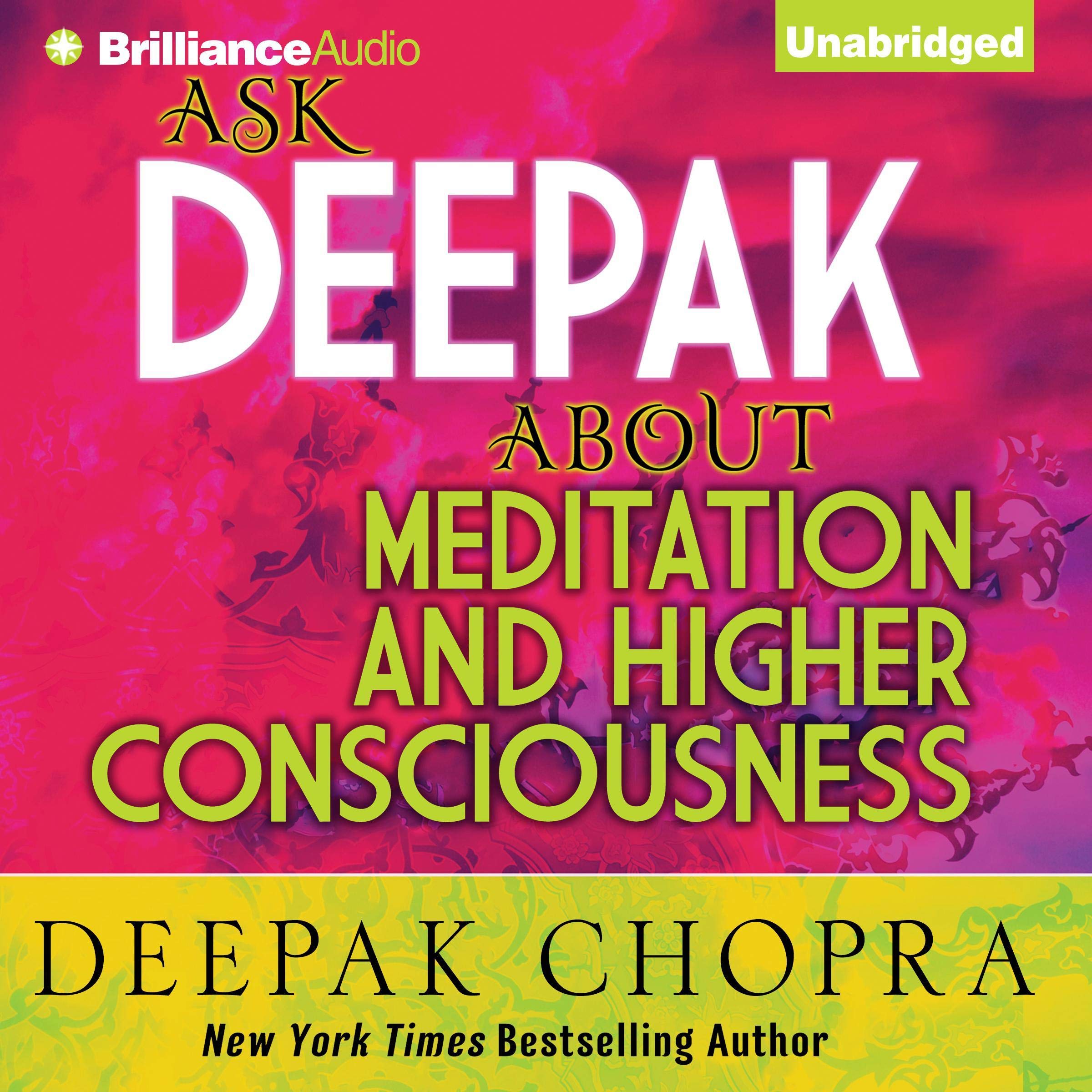 Cover art for Ask Deepak About Meditation & Higher Consciousness