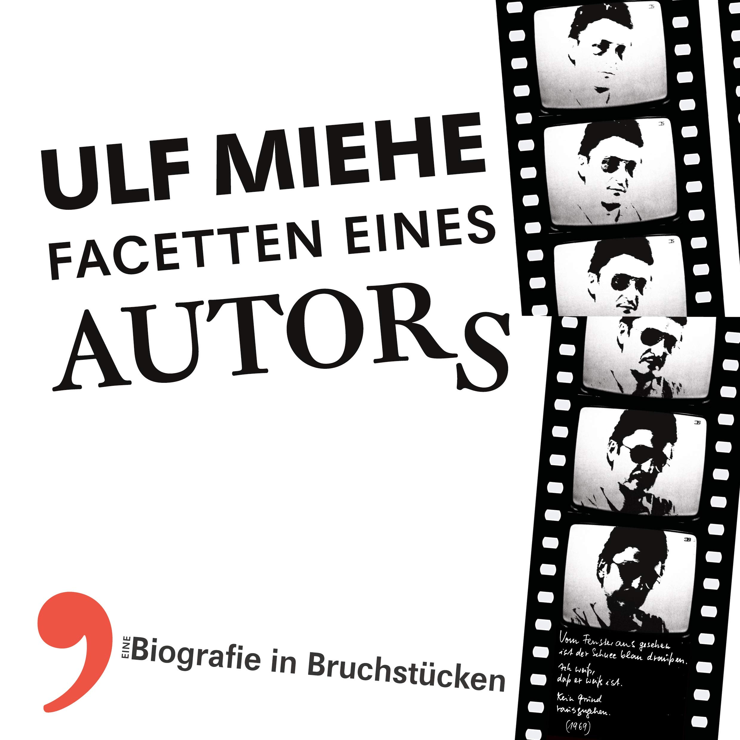 Ulf Miehe: Facetten eines Autors