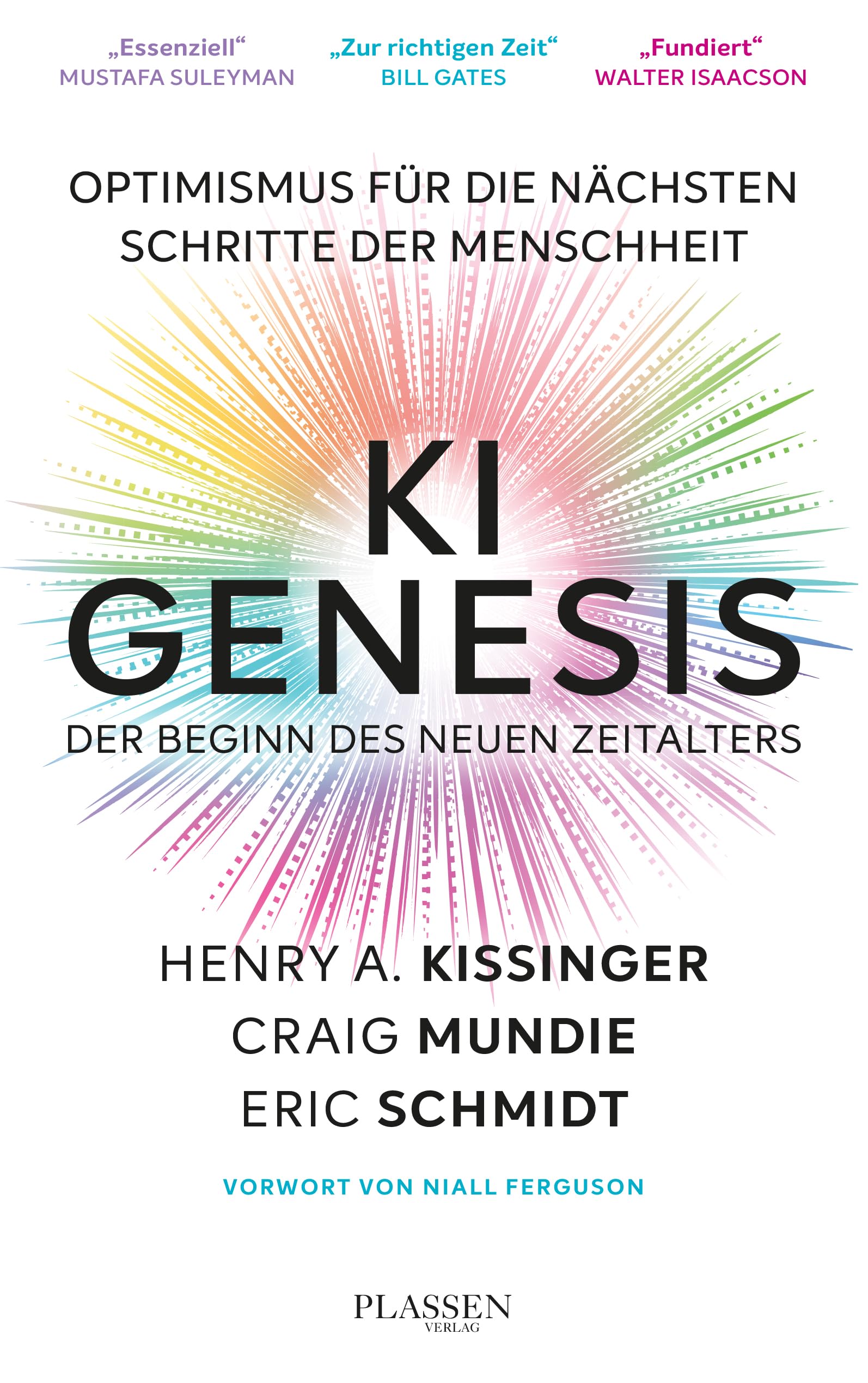 KI Genesis: Der Beginn des neuen Zeitalters: Optimismus für die nächsten Schritte der Menschheit