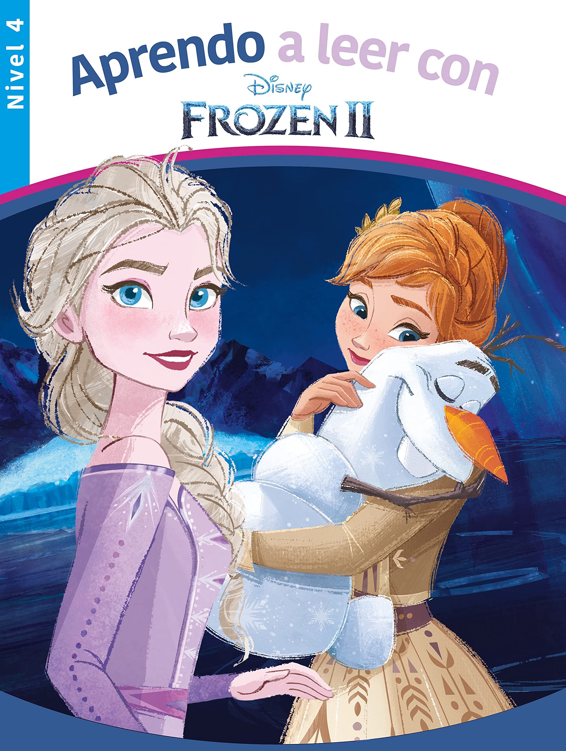 Aprendo a leer con Frozen II (Nivel 4) (Disney. Lectoescritura) (Aprendo con Disney)
