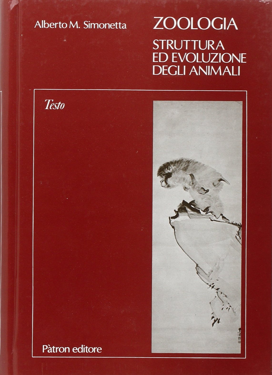 Zoologia. struttura ed evoluzione degli animali - tomo i - tomo ii