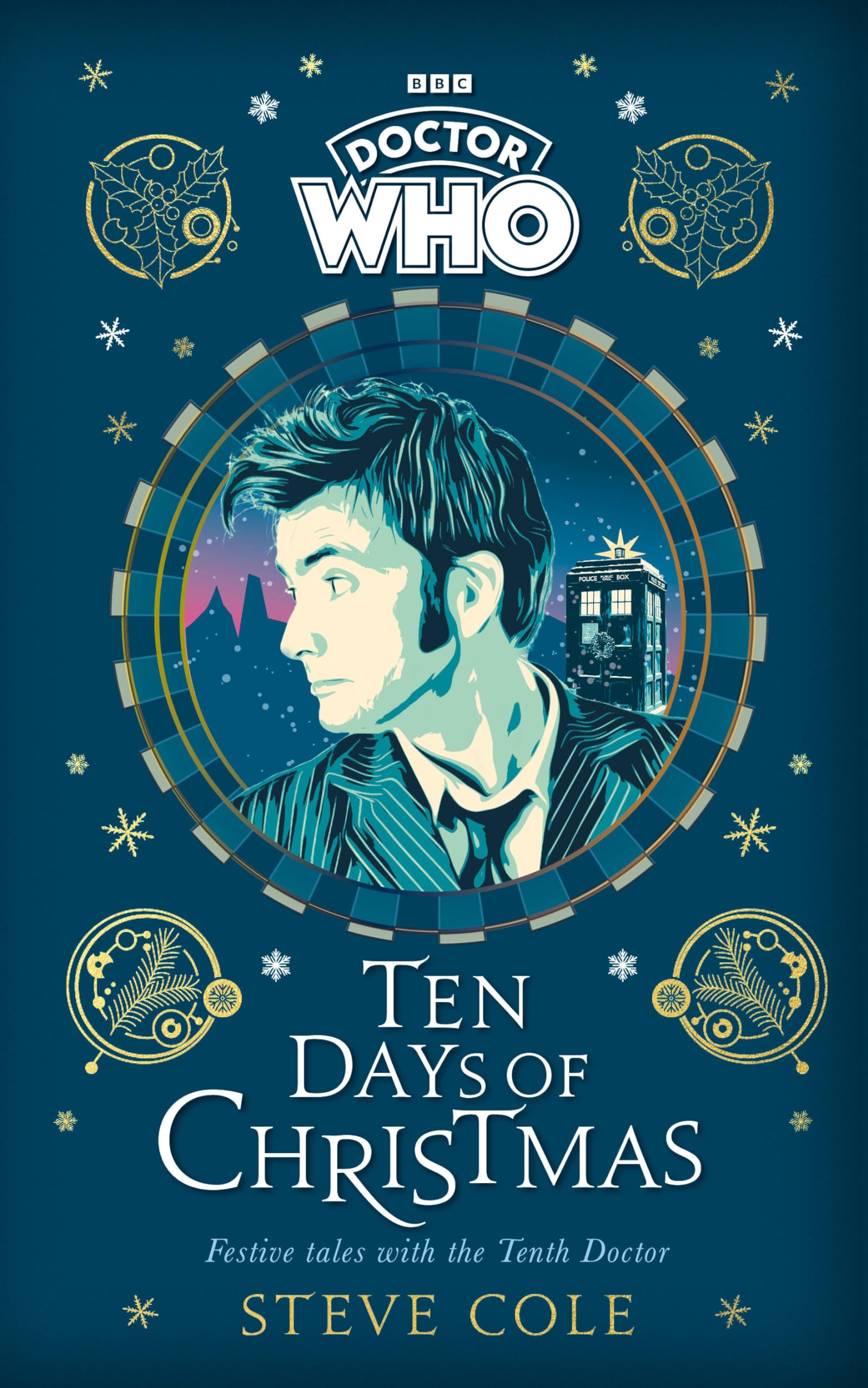 Doctor Who: Ten Days of Christmas: Festive tales with the Tenth