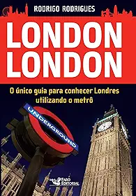 London London - guia para conhecer Londres