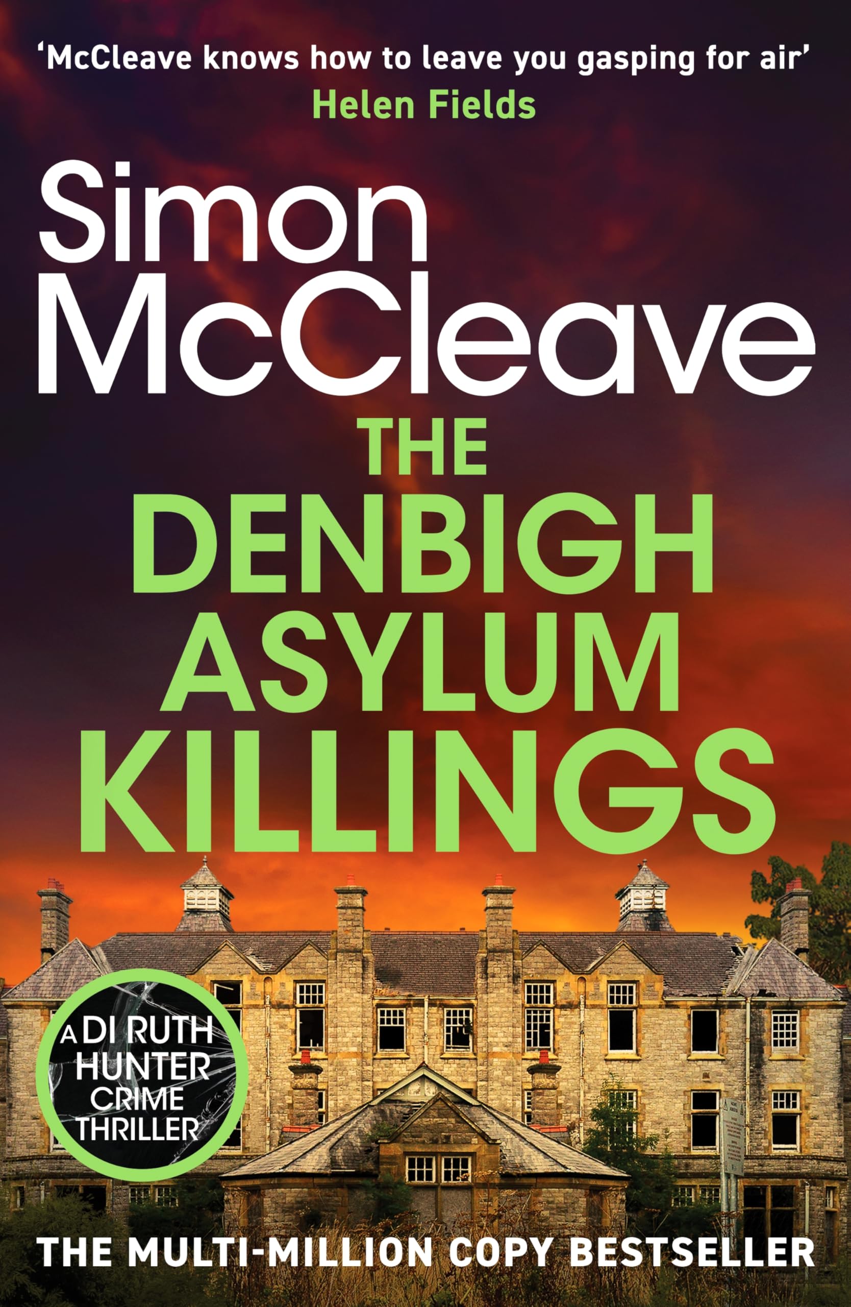 The Denbigh Asylum Killings (DI Ruth Hunter, 15)