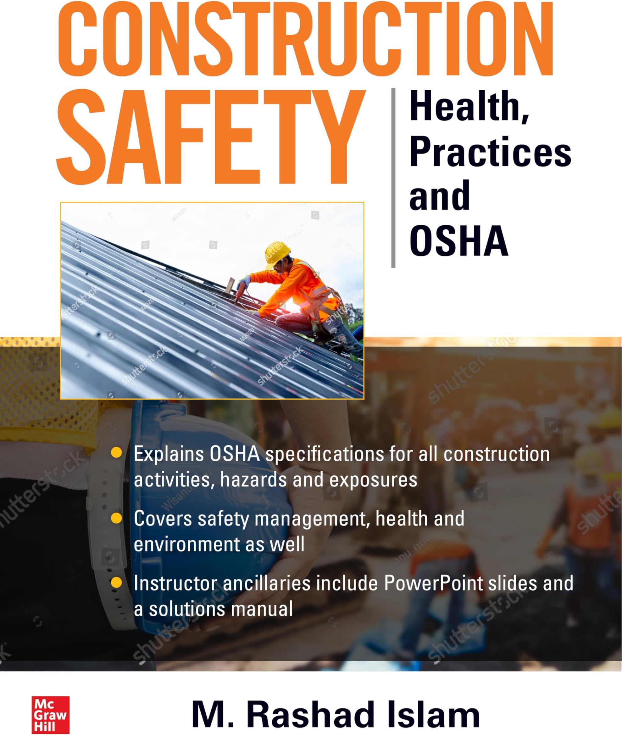 Construction Safety: Health, Practices and OSHA