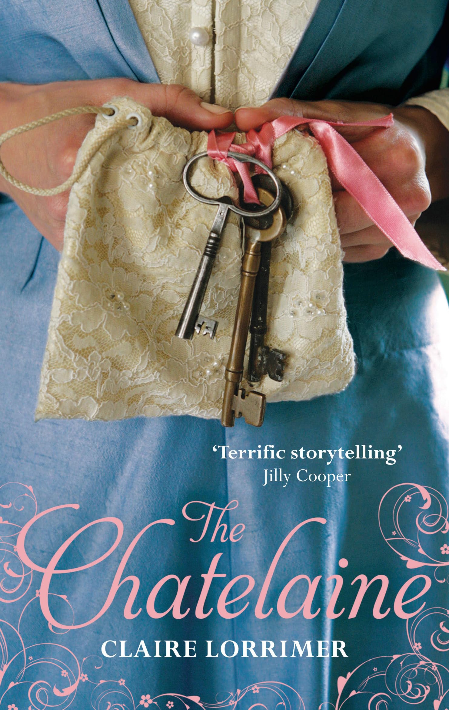 The Chatelaine: Number 1 in series (Rochford Trilogy)