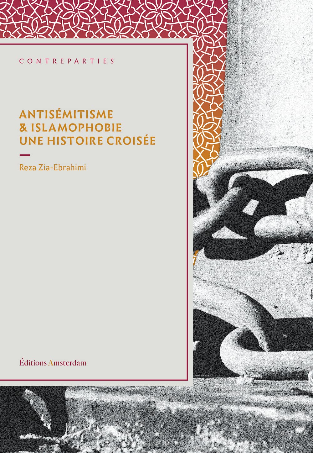 Antisémitisme et islamophobie. Une histoire croisée