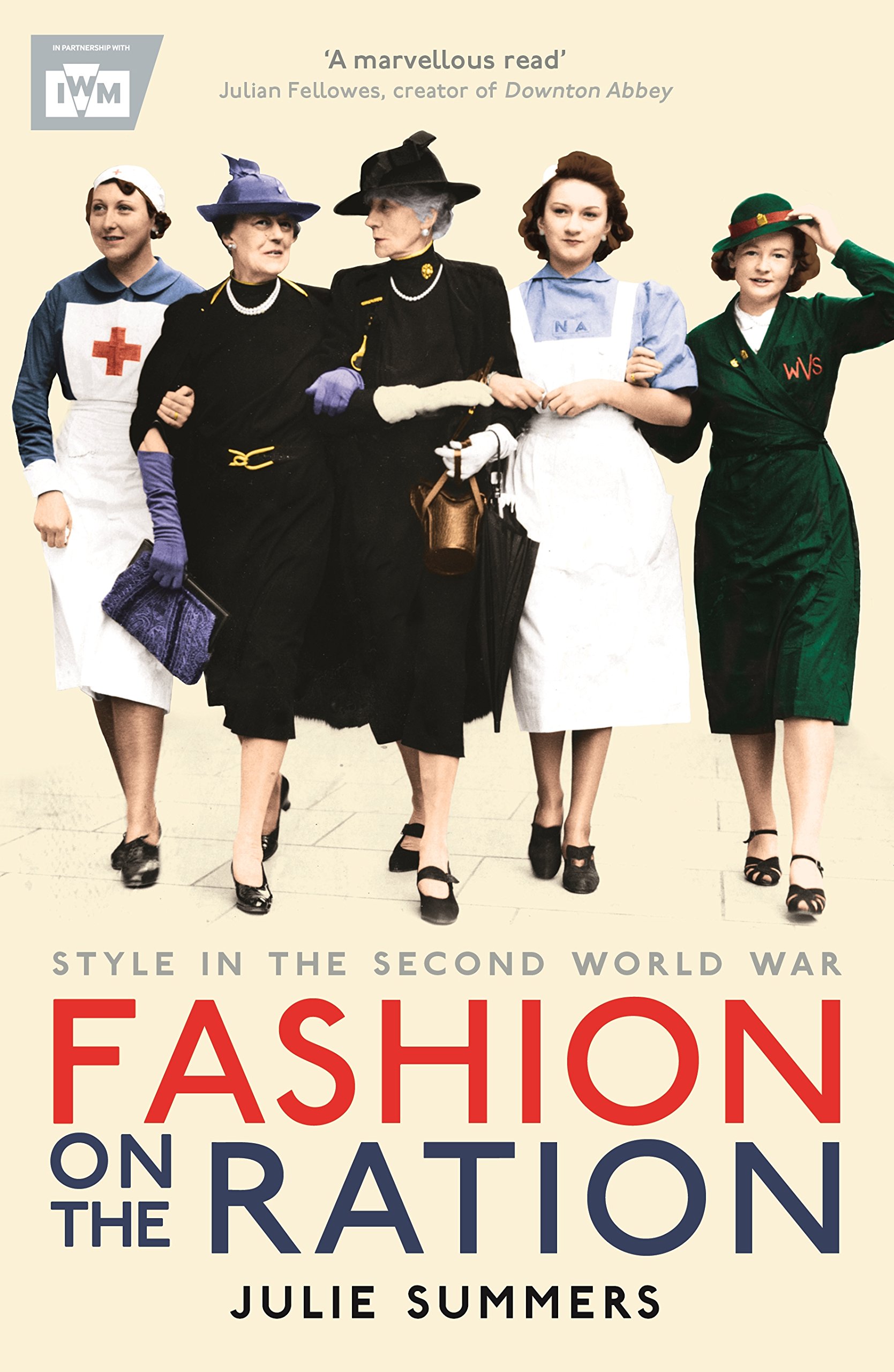 Profile Books Fashion on the Ration: Style in the Second World War