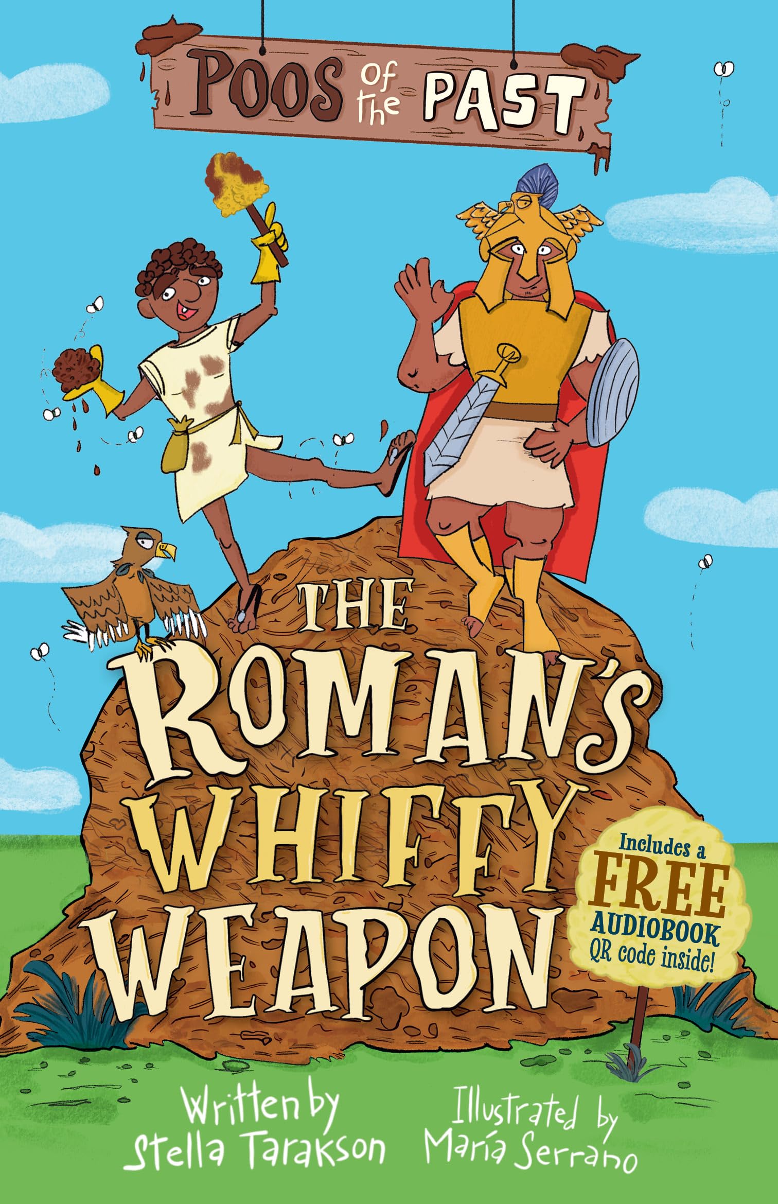 Poos of the Past 2: The Roman’s Whiffy Weapon – Funny Ancient Rome History Book for Kids Ages 7–10 - Gross Roman Empire Adventure with Gladiators, Poo Humour and Weird Facts