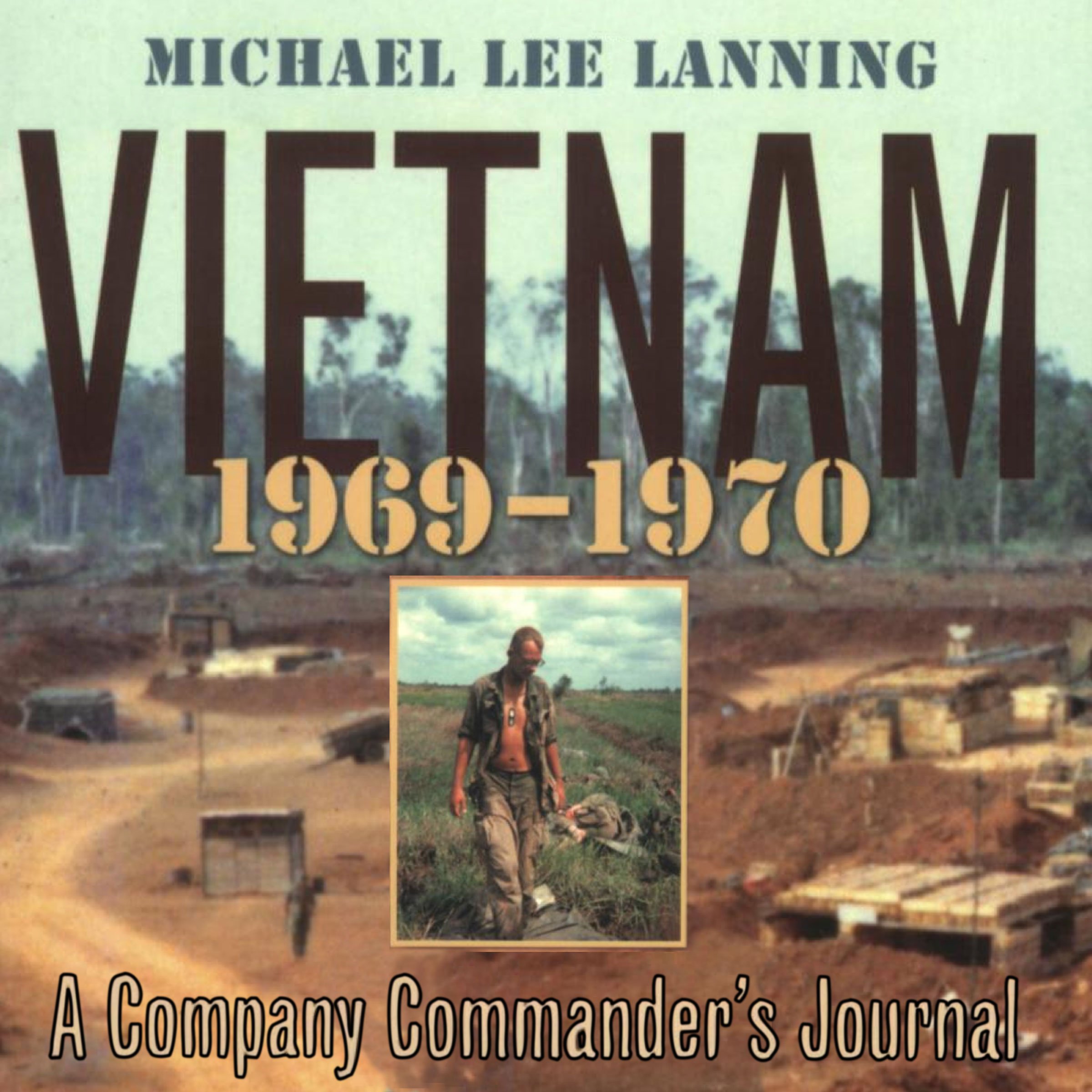 Cover art for Vietnam, 1969 - 1970: A Company Commander's Journal (No.1)