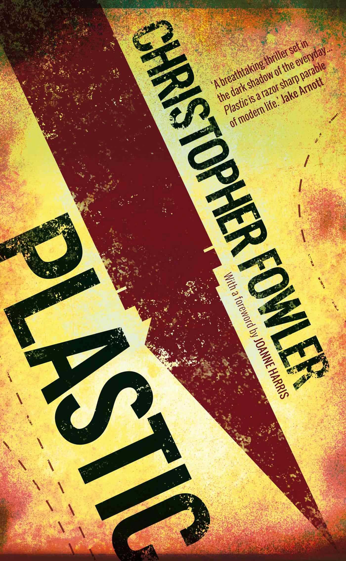 Plastic by Christopher Fowler - 9781781081242