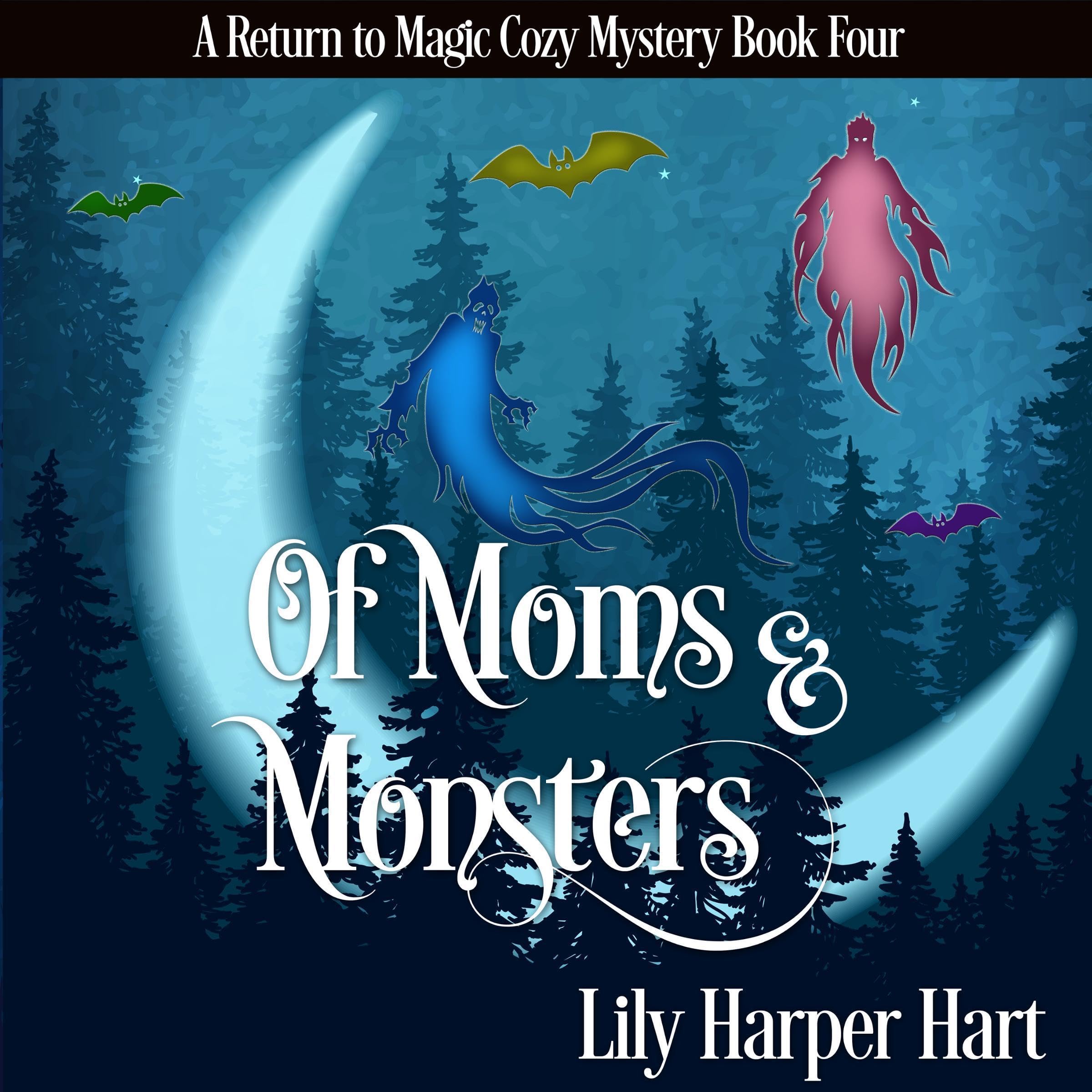 Cover art for Of Moms & Monsters
