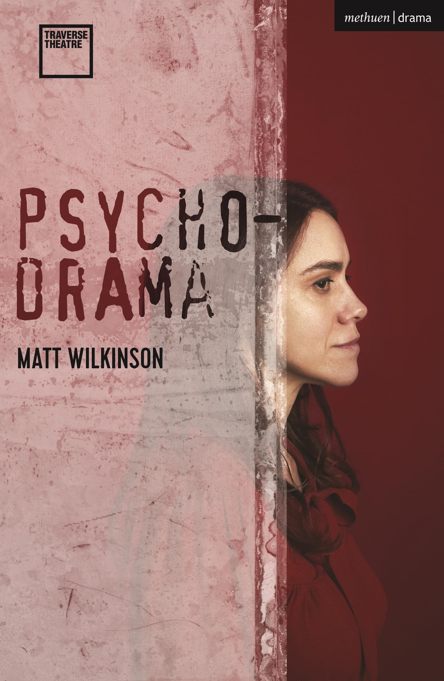 Psychodrama (Modern Plays)