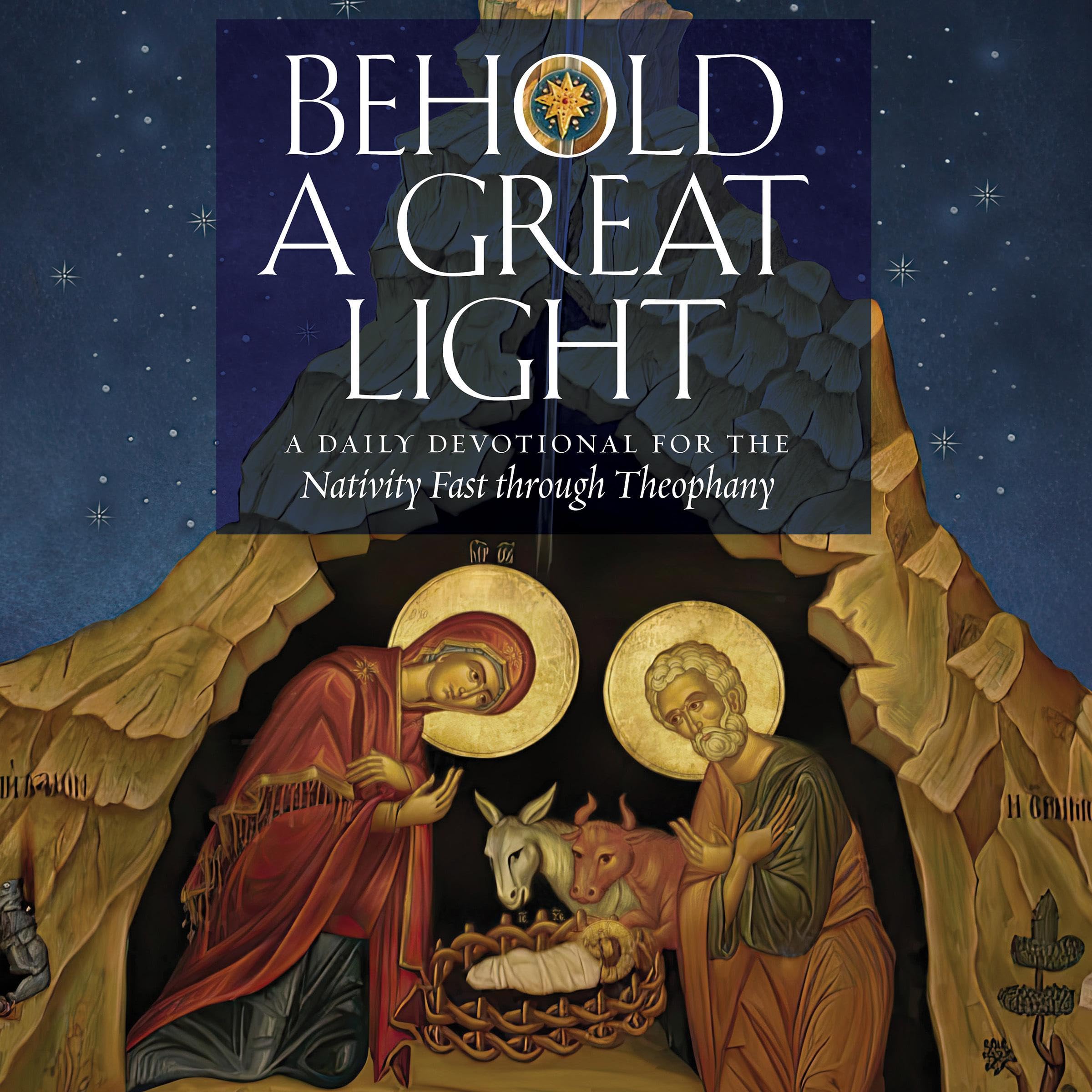 Behold a Great Light