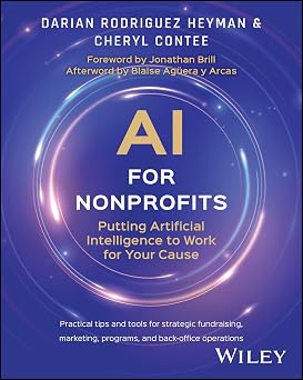 AI for Nonprofits: Putting Artificial Intelligence to Work for Your Cause-Wow! eBook