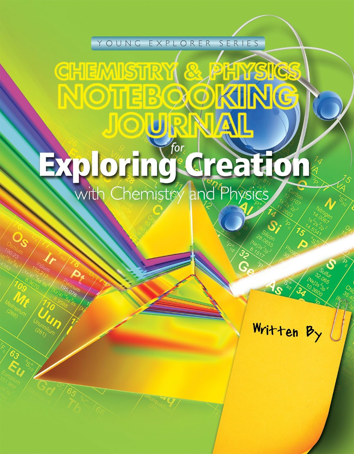 Exploring Creation with Chemistry & Physics, Notebooking Journal