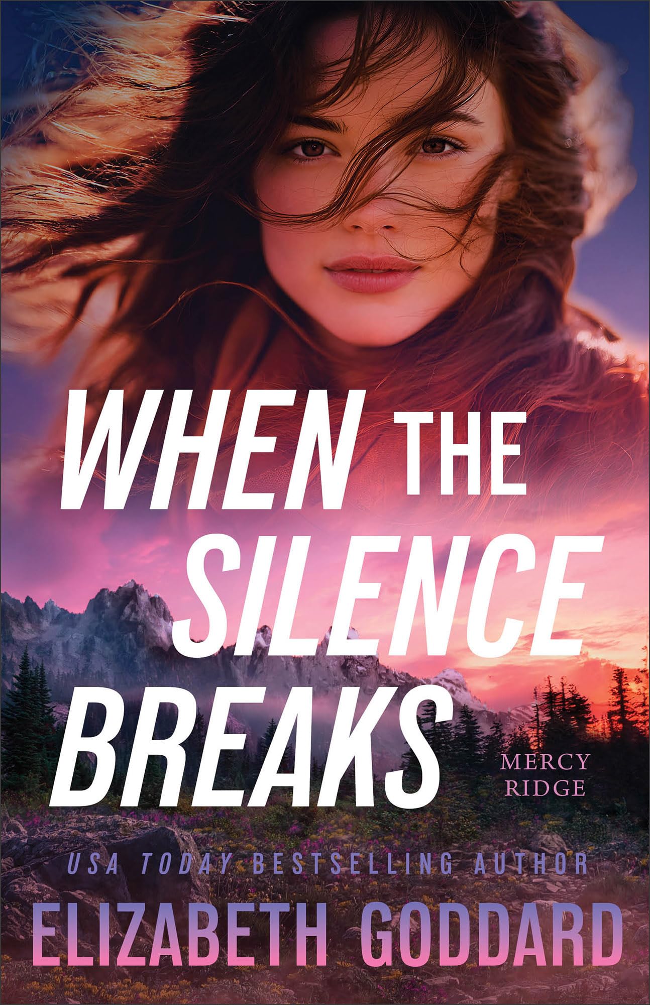 When the Silence Breaks: 1 (Mercy Ridge)