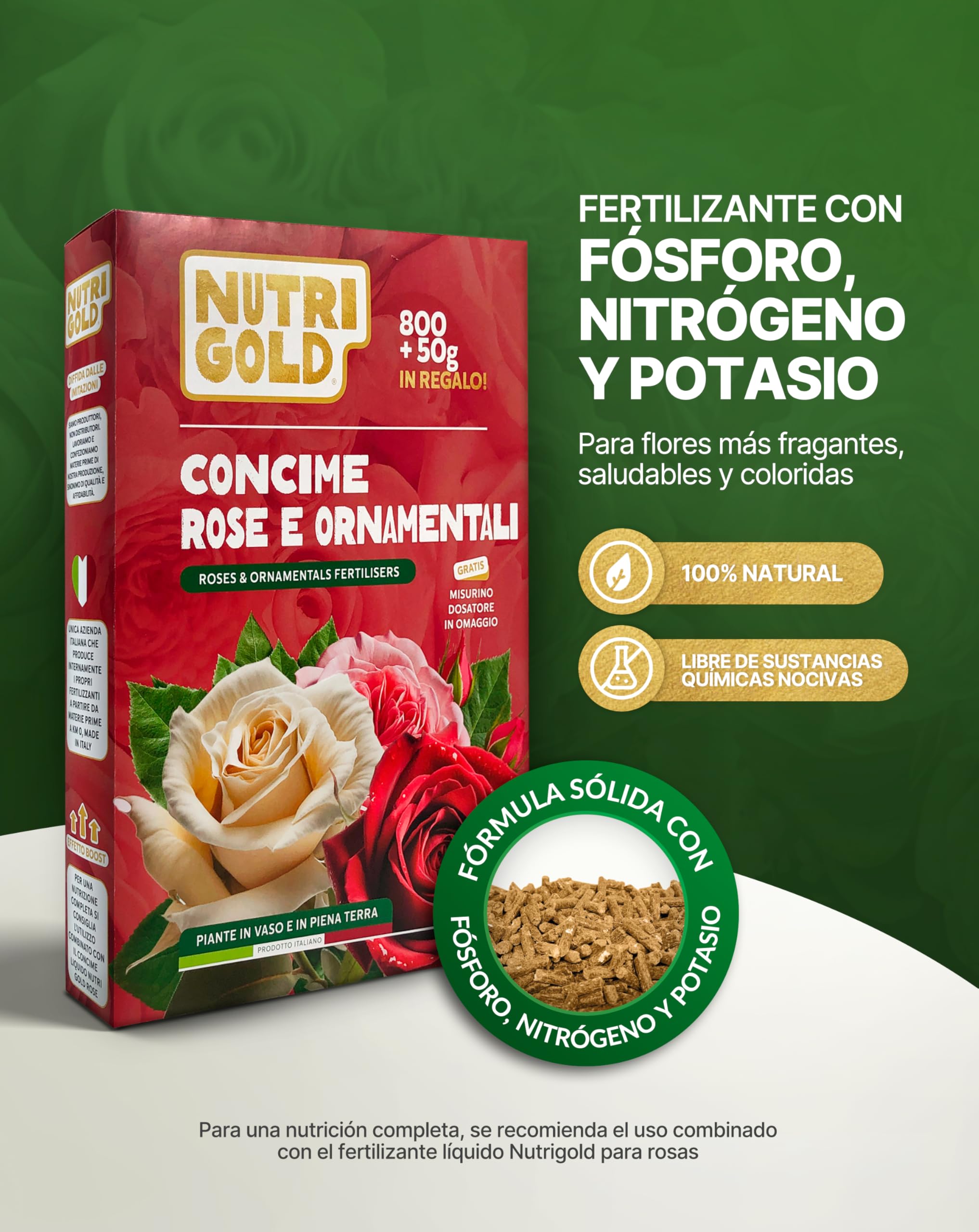 NutriGold® fertilizante Rosas y Flores | Abono para Rosas, Flores y Plantas Floridas - Estimula Floraciones Ricas e Intensas - 100% Natural Km0 - Sólido 800g + 50g Gratis