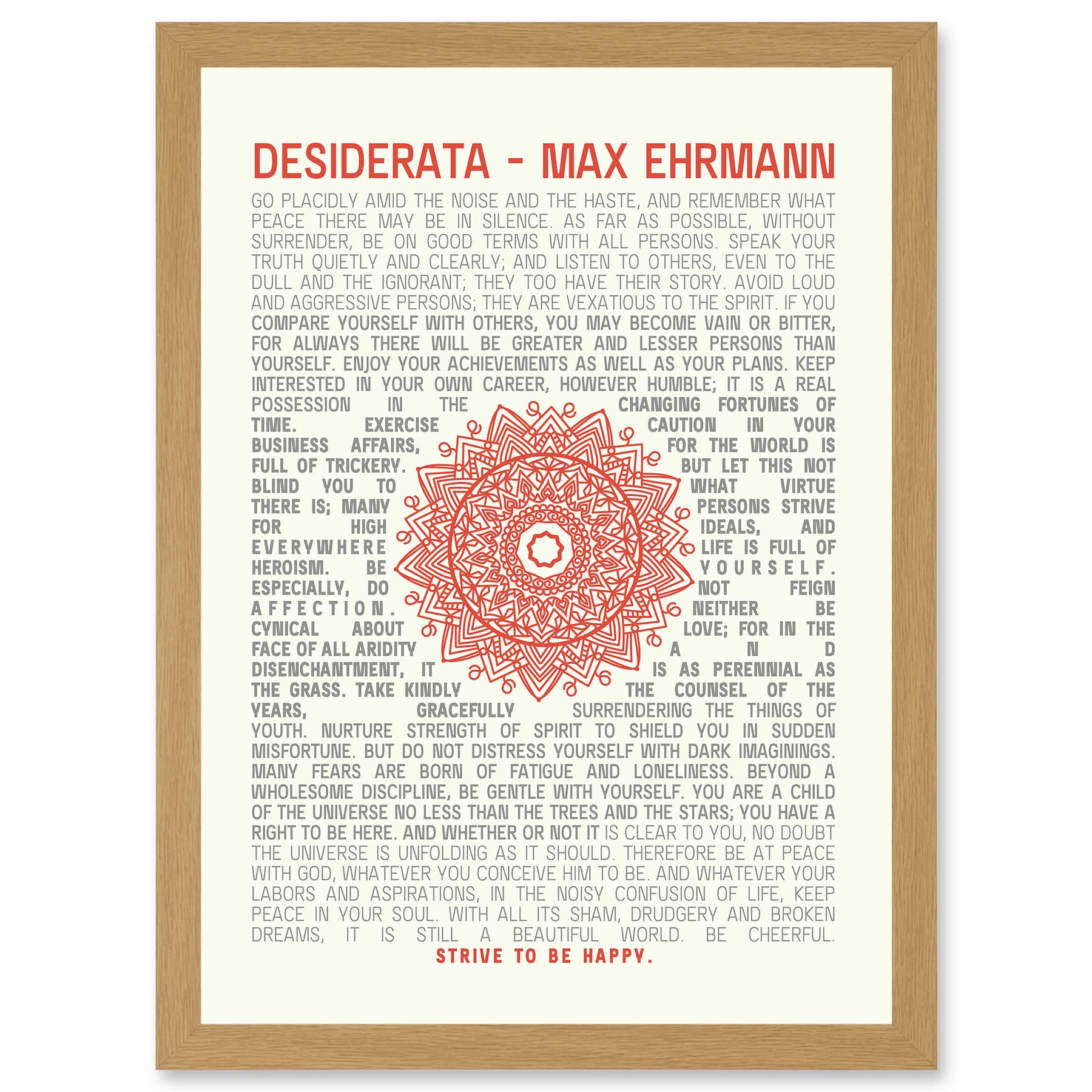 Artery8 Desiderata Mandala Max Ehrmann Typography Inspiration A4 Artwork Framed Wall Art Print