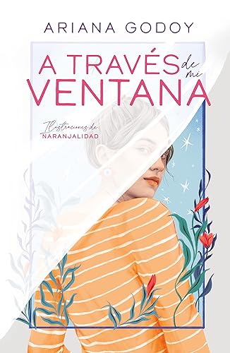 A través de mi ventana (edición ilustrada) (Trilogía Hermanos Hidalgo 1) (Sin límites)