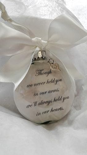 Miscarriage Sympathy Gift Though We Never Held You Memorial Ornament