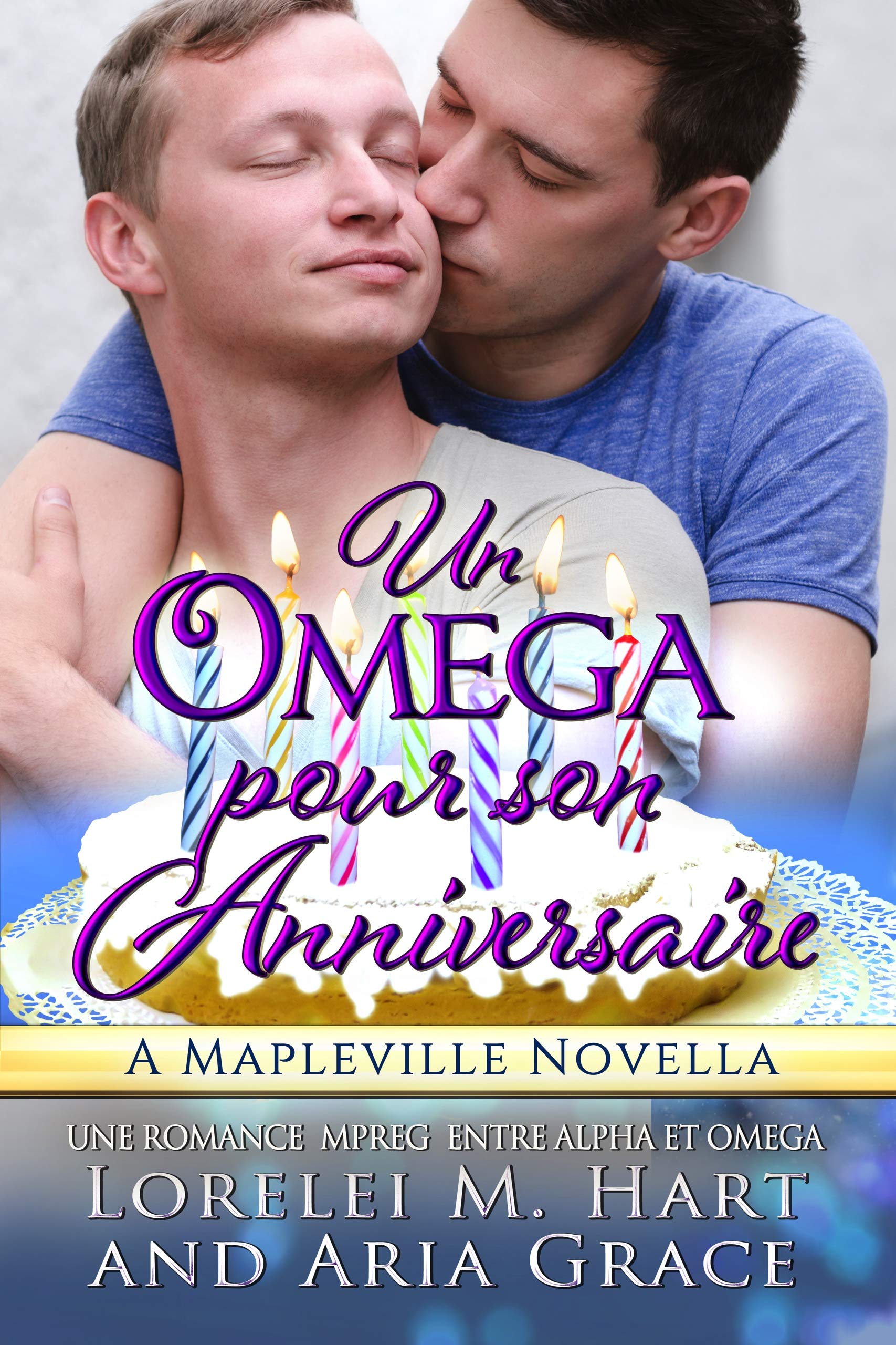 Un oméga pour son anniversaire: Une Romance MPreg Entre Alpha et Omega (French Edition)