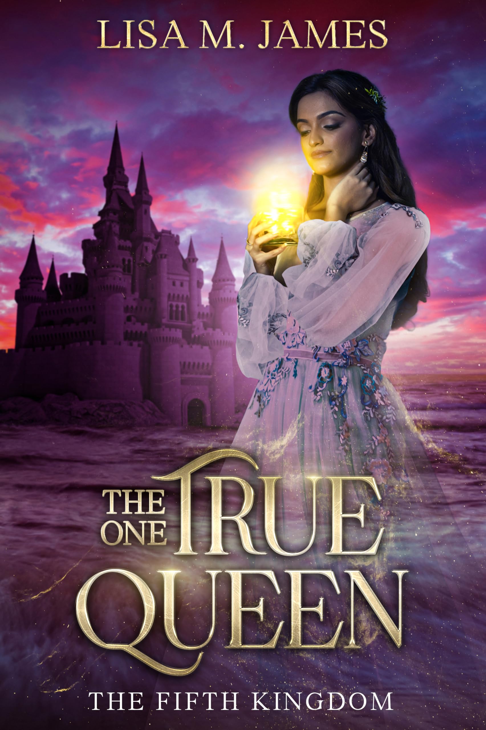 The One True Queen (The Fifth Kingdom Book 4)