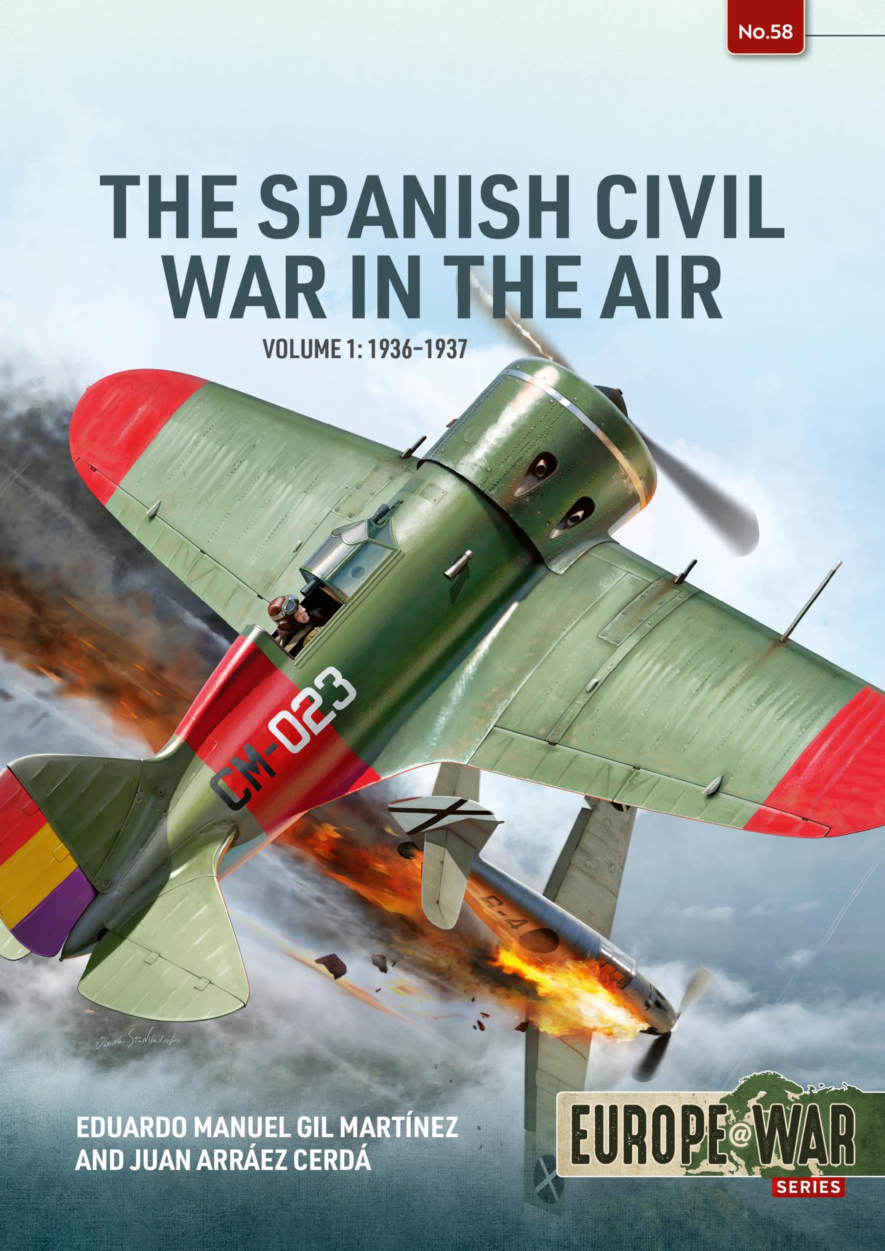 The Spanish Civil War in the Air Volume 1: 1936-1937 (Europe@War)