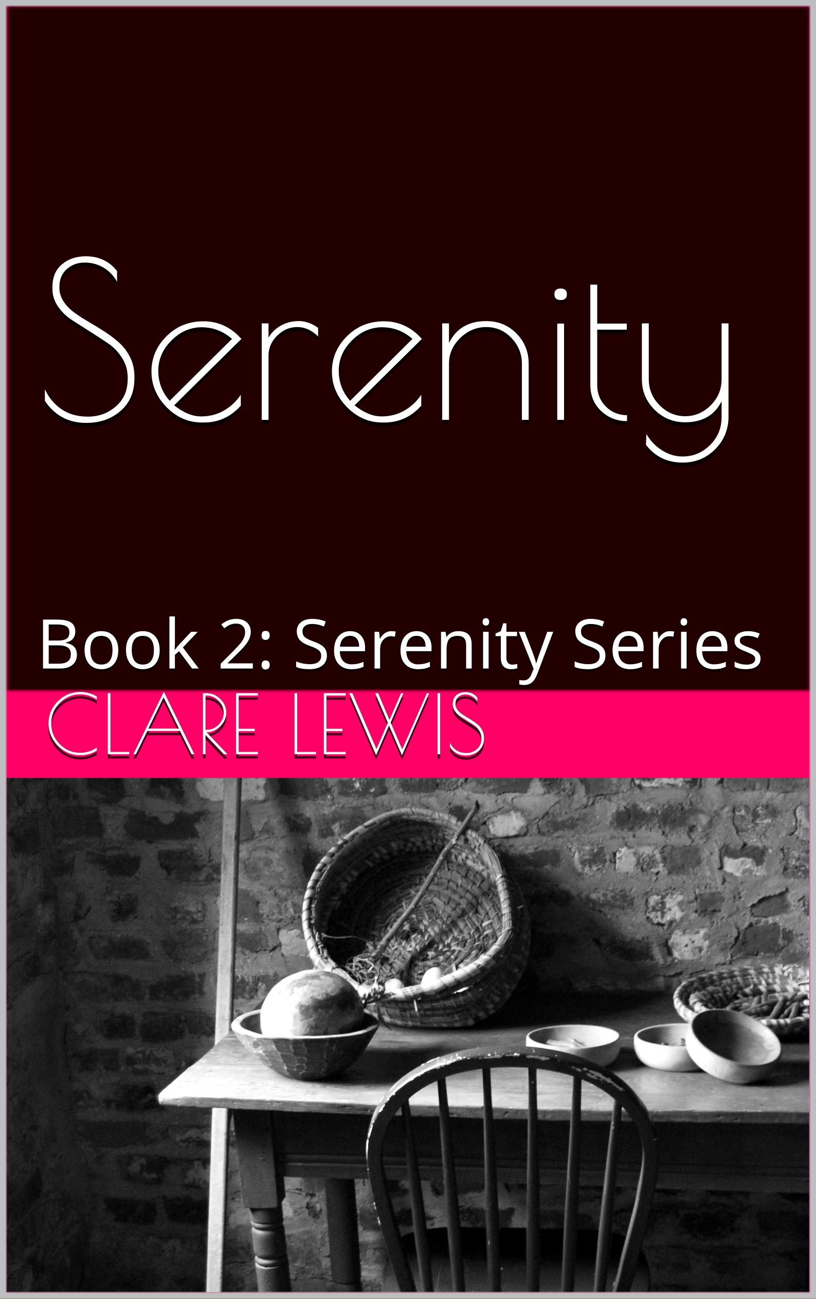 Serenity: Book 2: Serenity Series