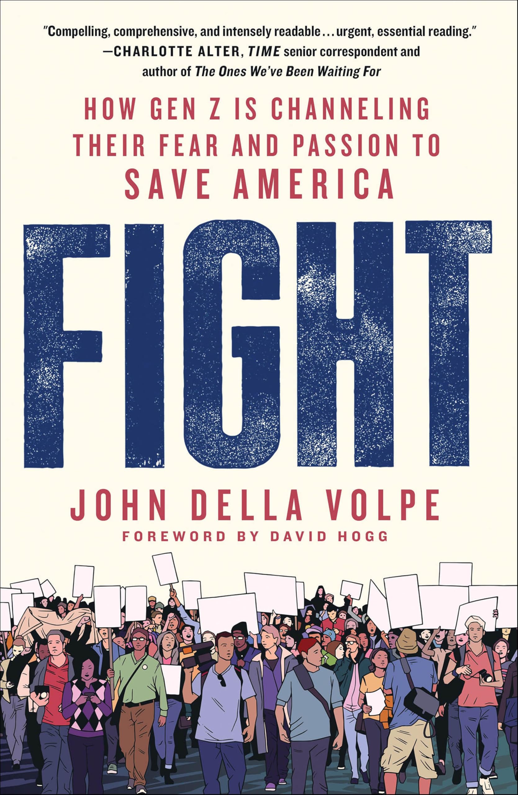 Fight: How Gen Z Is Channeling Their Fear and Passion to Save America