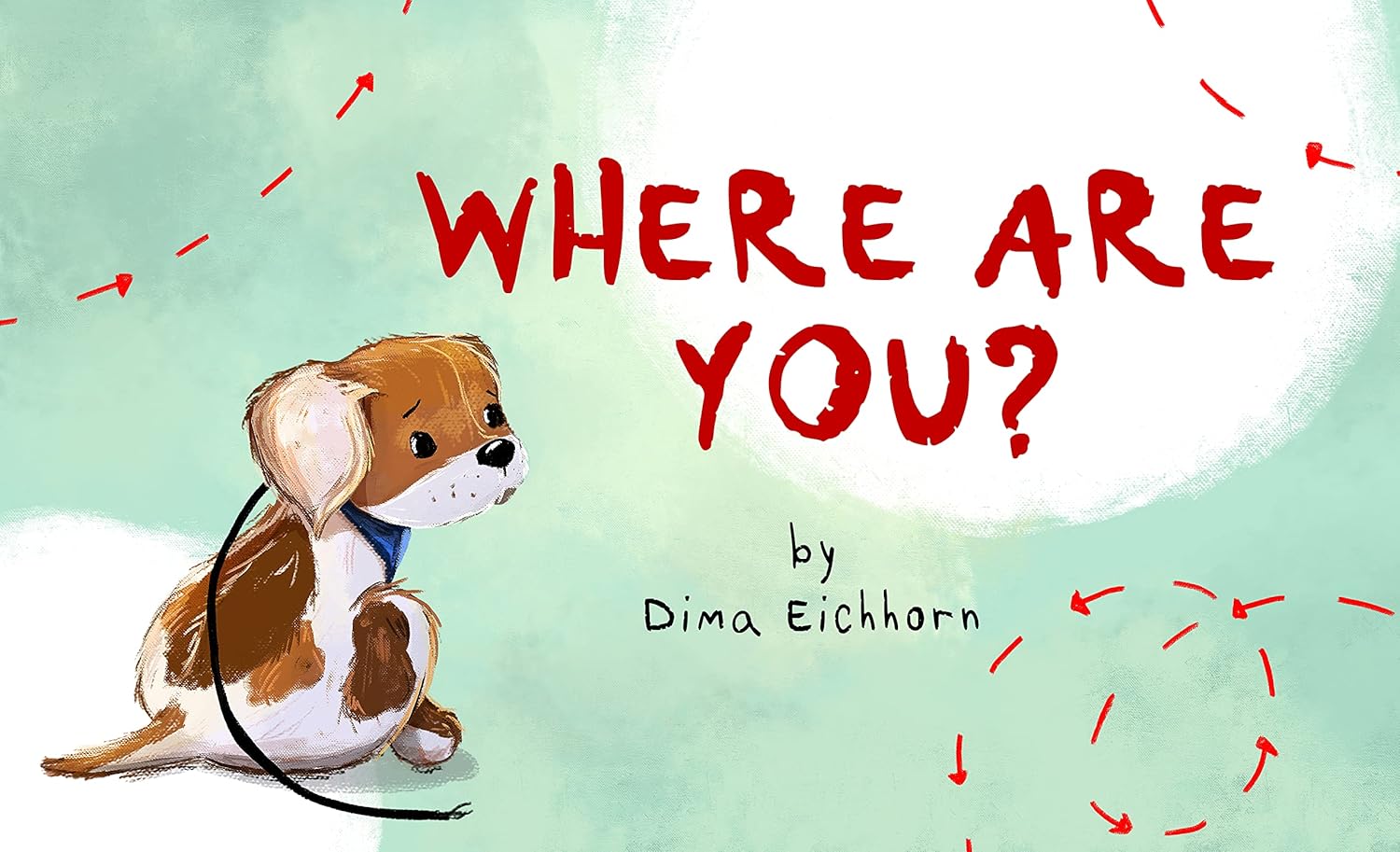 Amazon.com: Where are you?: A puppy guide for finding your lost human ...