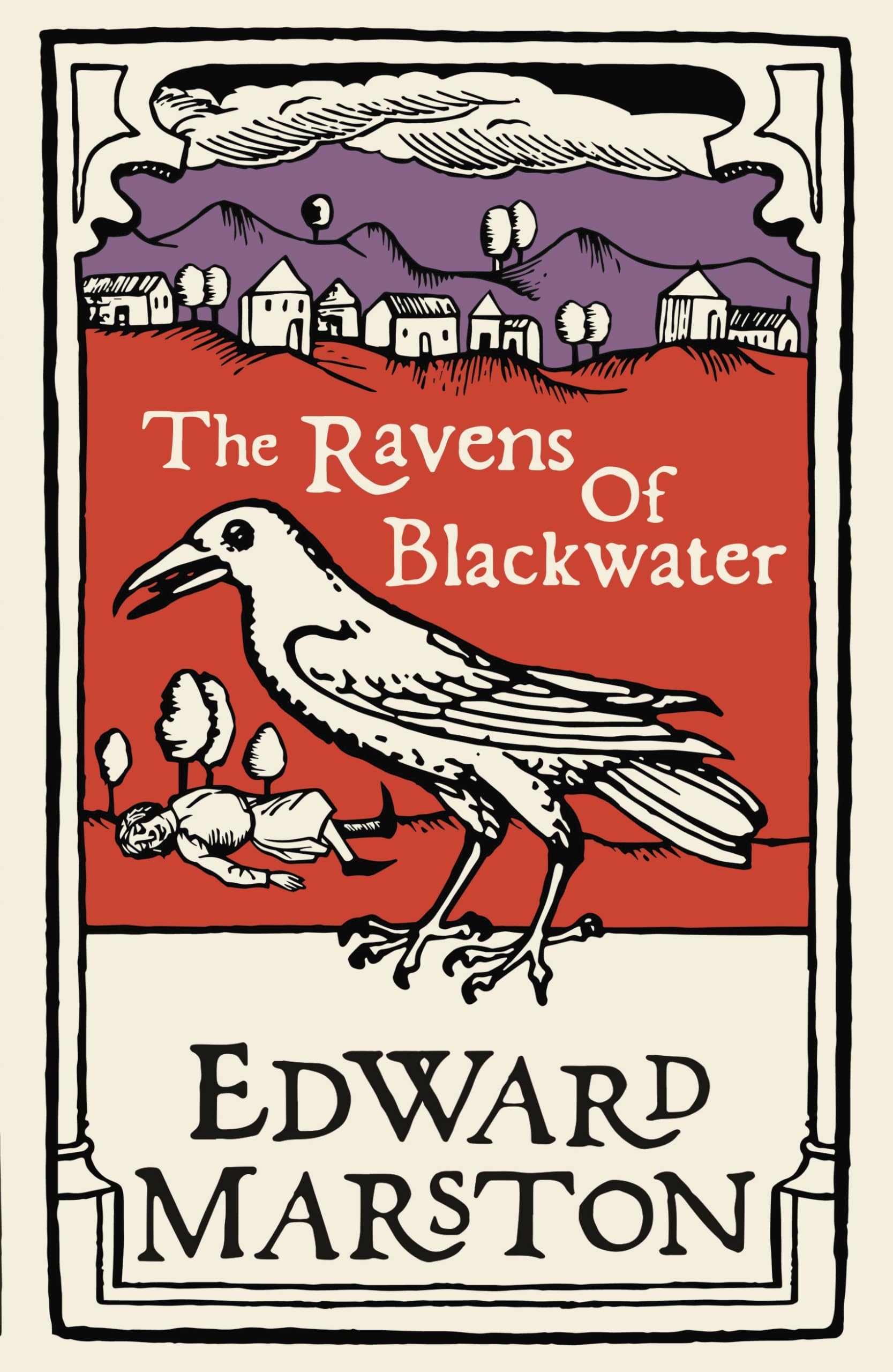 The Ravens of Blackwater by Edward Marston - 9780749025595