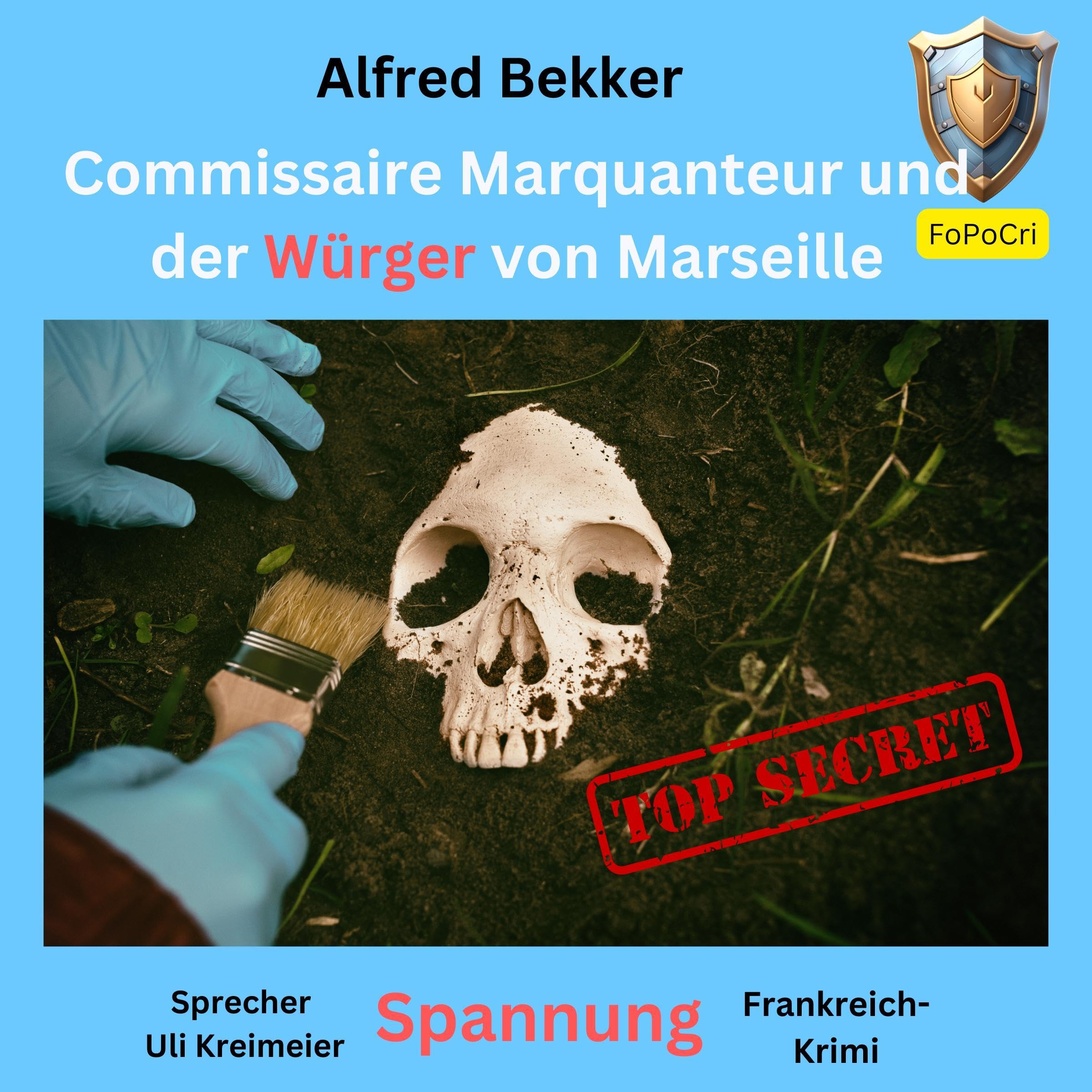 Commissaire Marquanteur und der Würger von Marseille [Commissaire Marquantur and the Würger of Marseille]