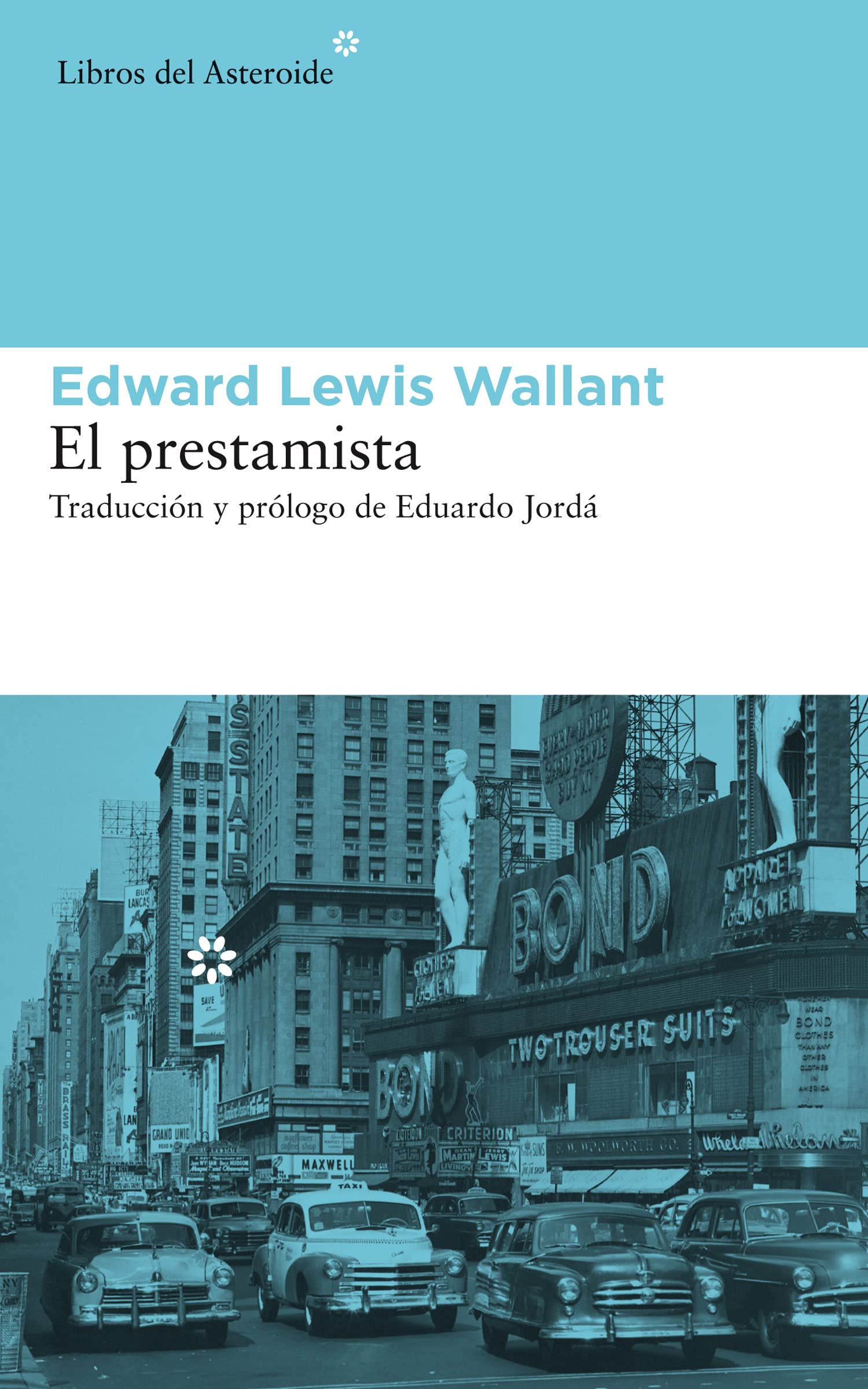 El prestamista: 117 (Libros del Asteroide)