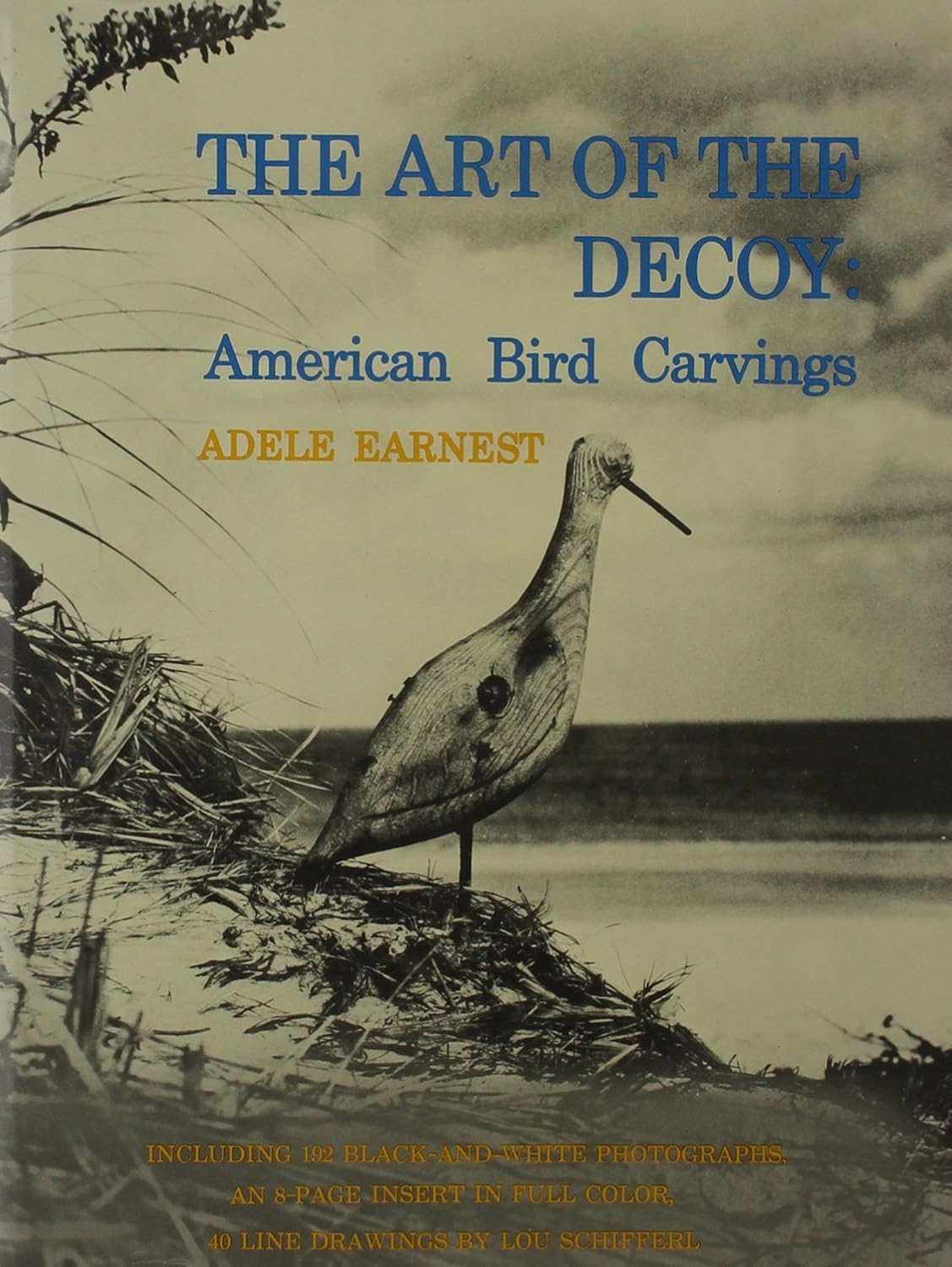 The Art of the Decoy: American Bird Carvings      Hardcover – June 12, 1997